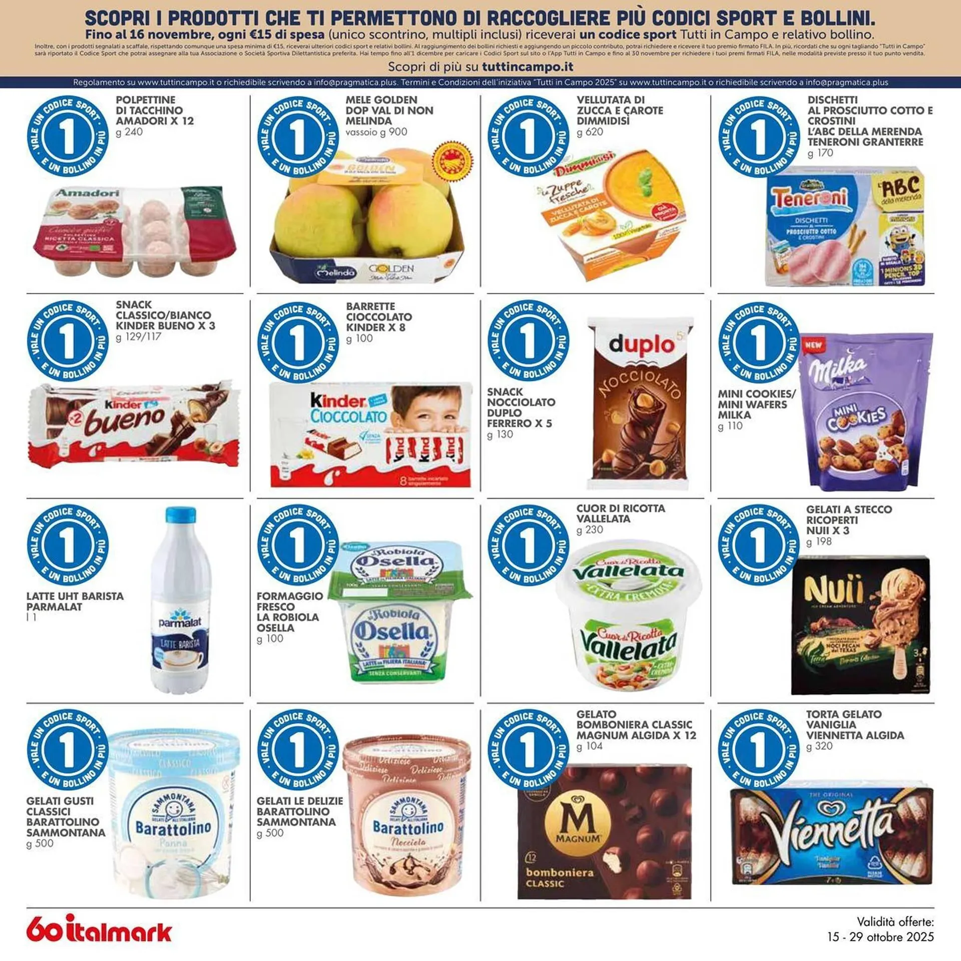 Volantino Italmark da 15 ottobre a 29 ottobre di 2025 - Pagina del volantino 26