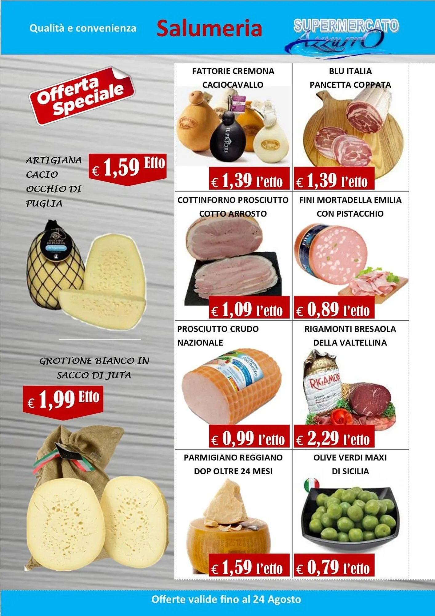 Volantino Supermercato Azzurro da 7 agosto a 24 agosto di 2024 - Pagina del volantino 3