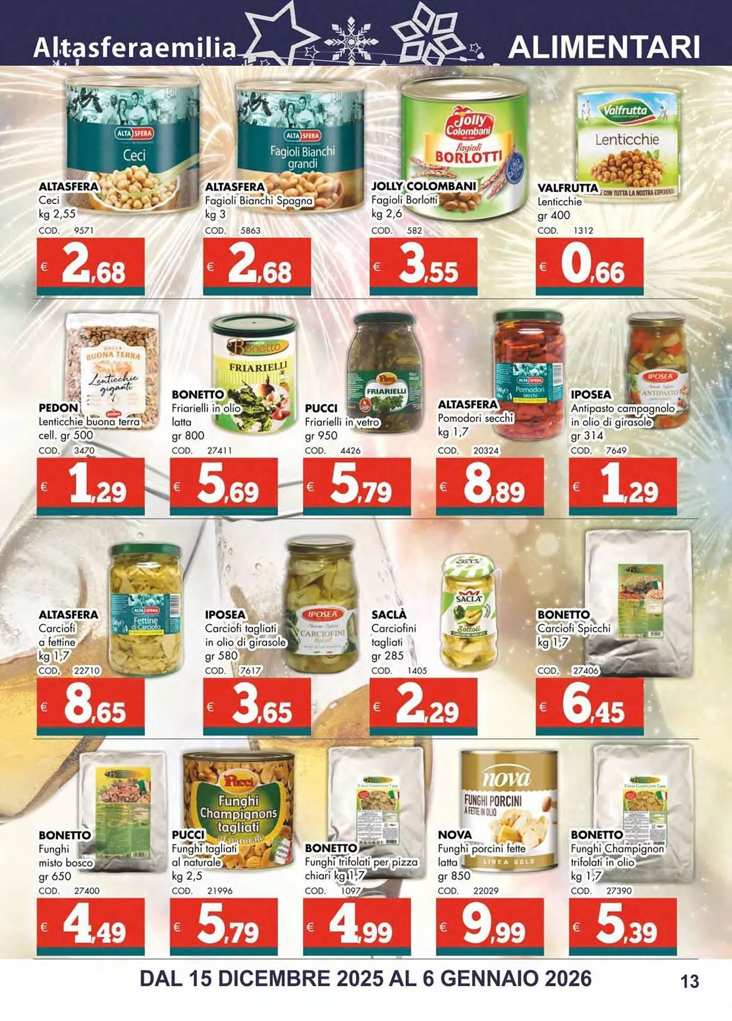 Volantino Altasfera da 15 dicembre a 6 gennaio di 2026 - Pagina del volantino 13