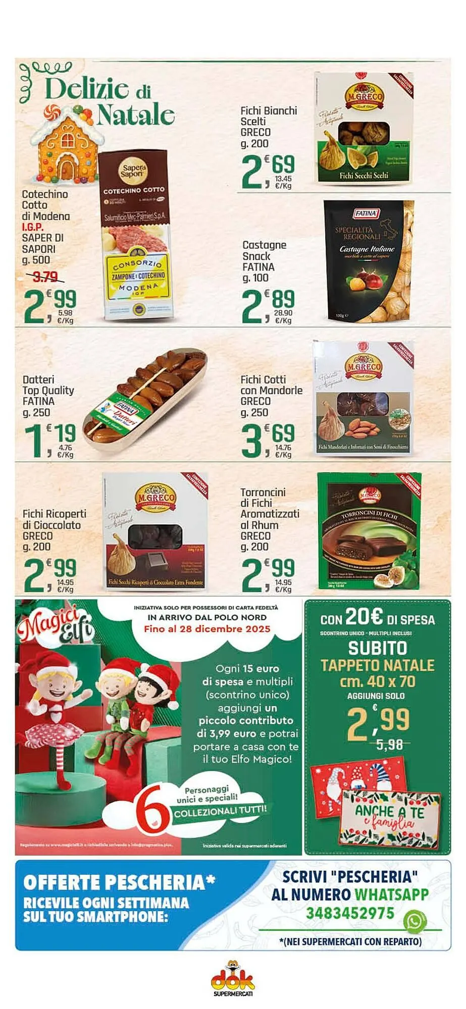 Volantino Supermercati Dok da 4 dicembre a 14 dicembre di 2025 - Pagina del volantino 17