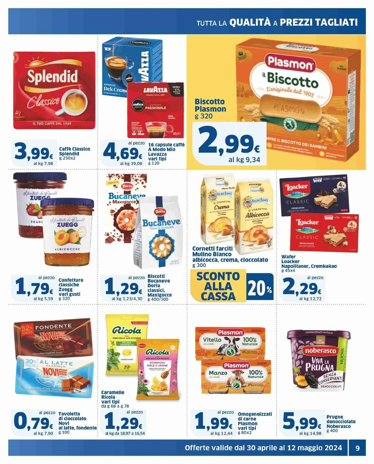 Sigma - Milano Volantino attuale da 30 aprile a 12 maggio di 2024 - Pagina del volantino 9