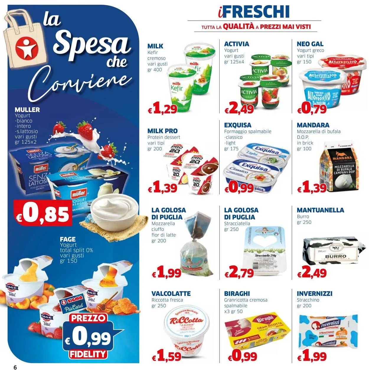 Sigma - Sicila Volantino attuale da 22 maggio a 4 giugno di 2025 - Pagina del volantino 6