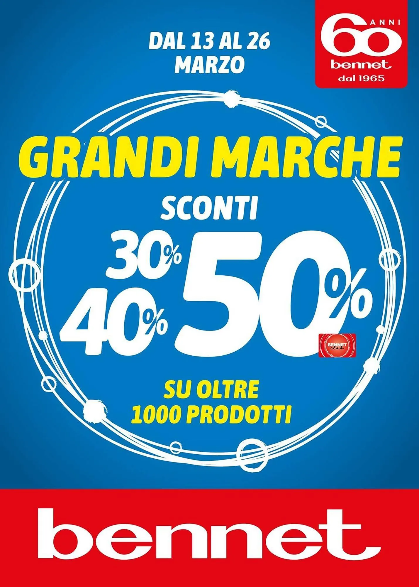 Volantino Bennet da 13 marzo a 26 marzo di 2025 - Pagina del volantino 1