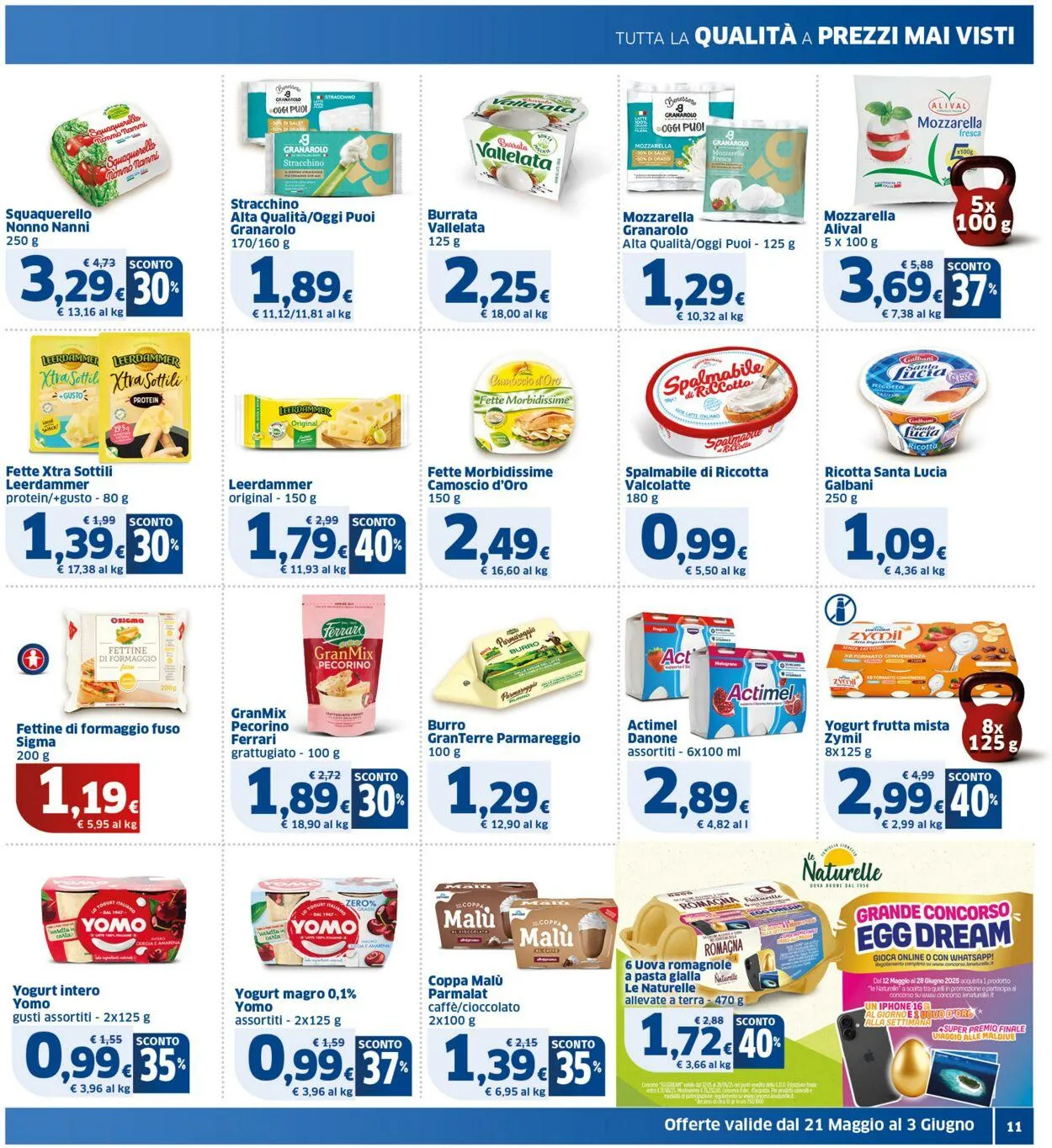 Sigma - Bologna Volantino attuale da 21 maggio a 3 giugno di 2025 - Pagina del volantino 11