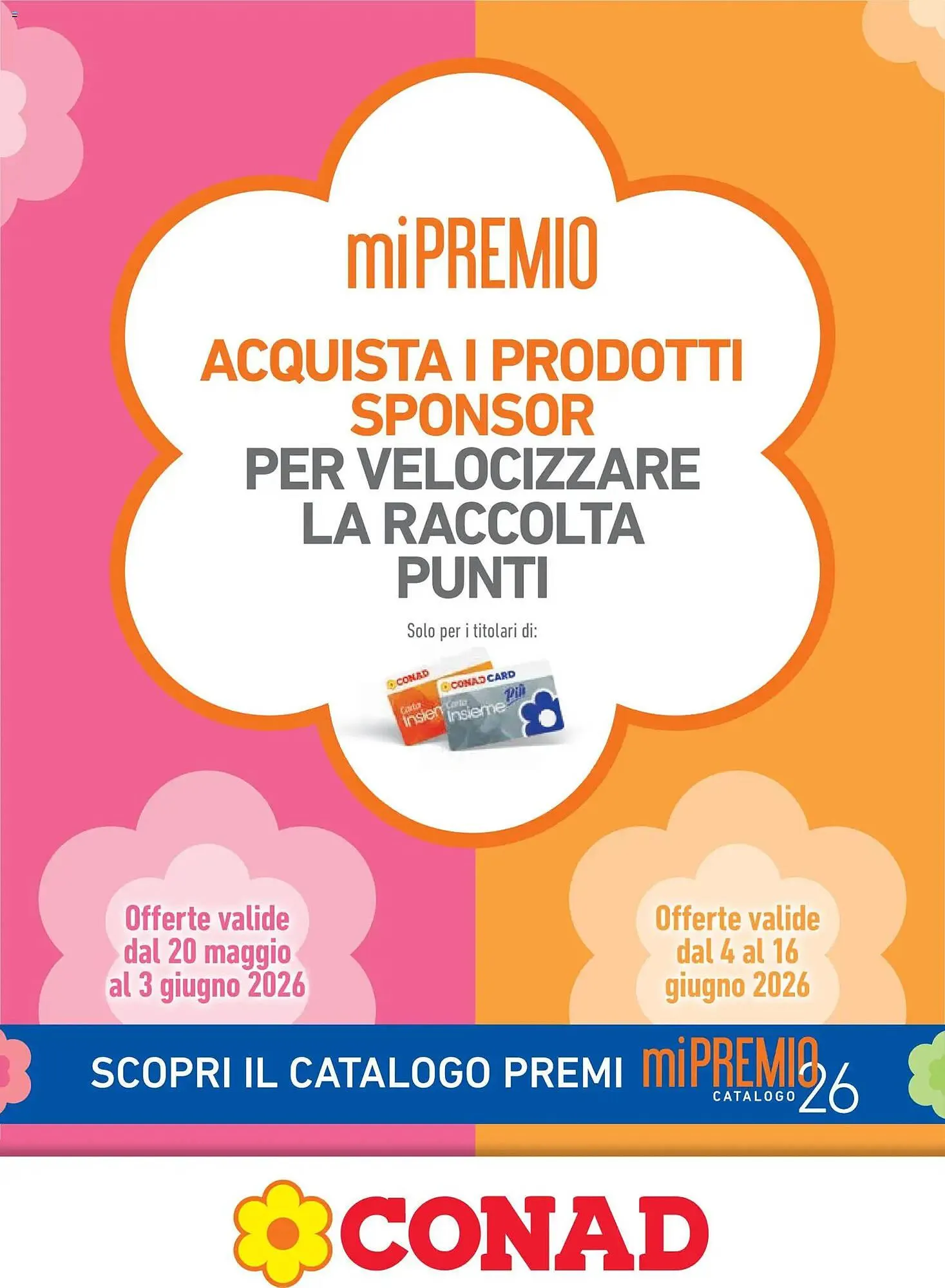 Volantino Conad da 20 maggio a 16 giugno di 2026 - Pagina del volantino 1