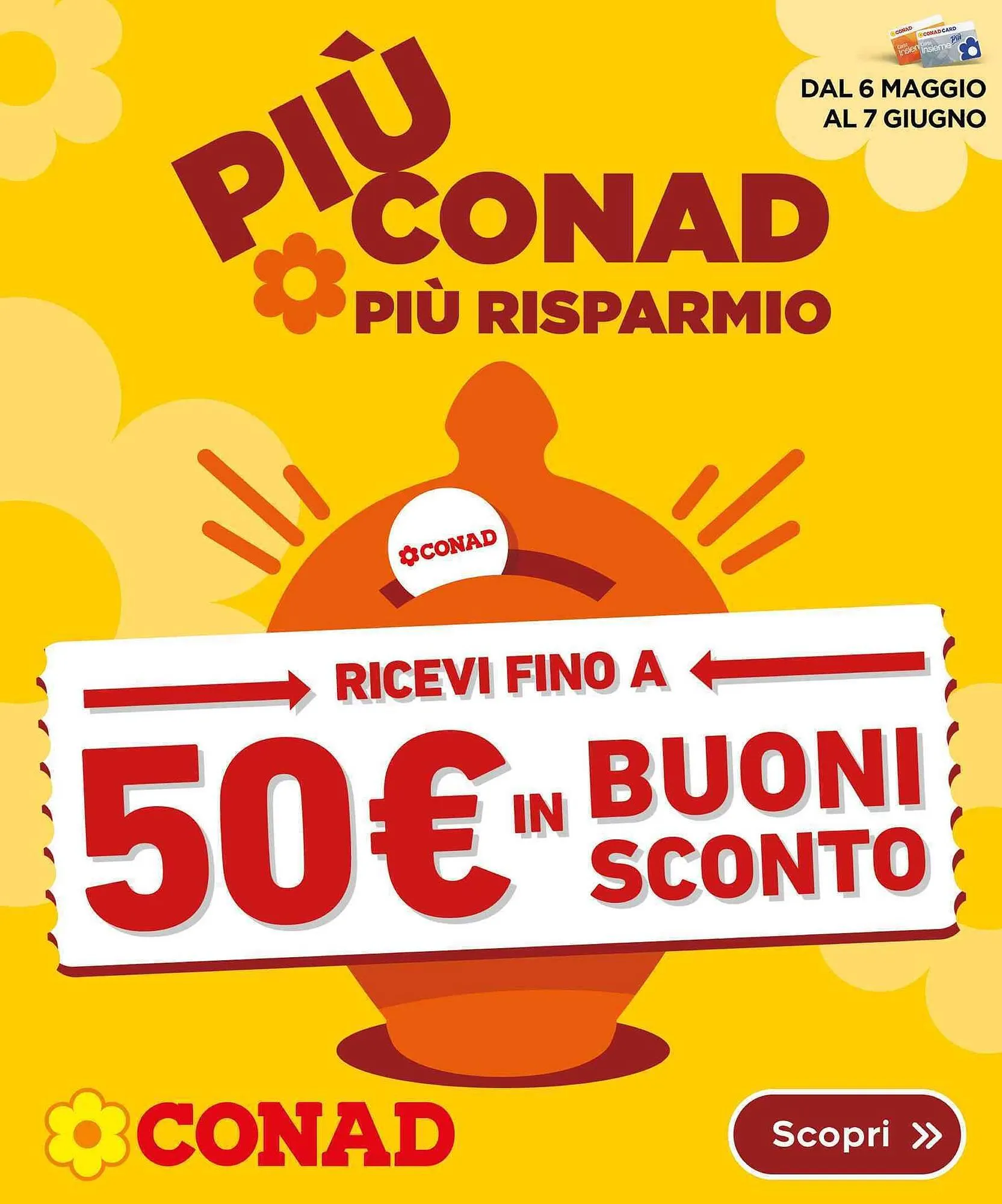 Volantino Conad da 6 maggio a 7 giugno di 2026 - Pagina del volantino 1