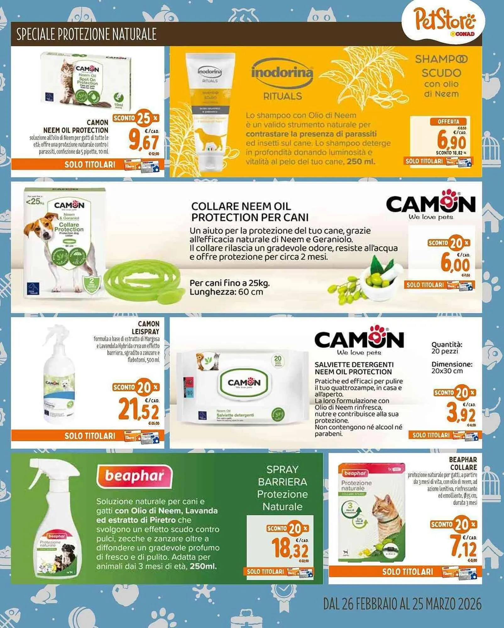 Volantino Pet Store Conad da 26 febbraio a 25 marzo di 2026 - Pagina del volantino 7