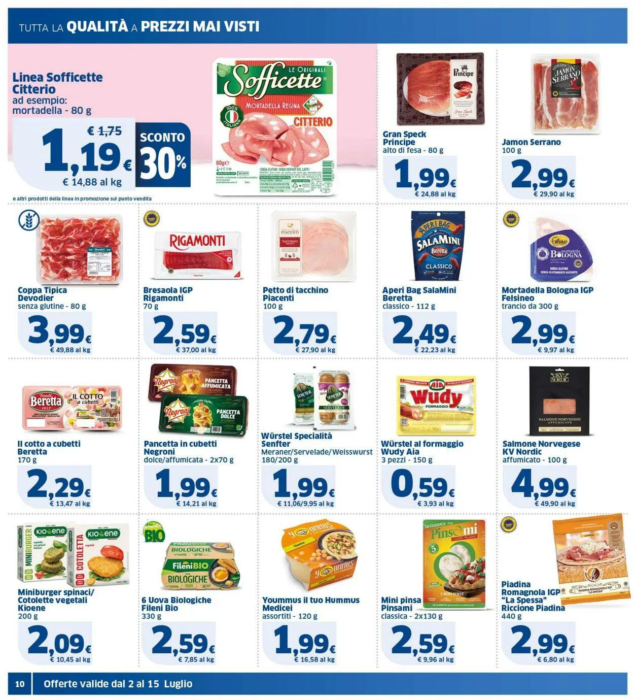 Sigma - Bologna Volantino attuale da 2 luglio a 15 luglio di 2025 - Pagina del volantino 10