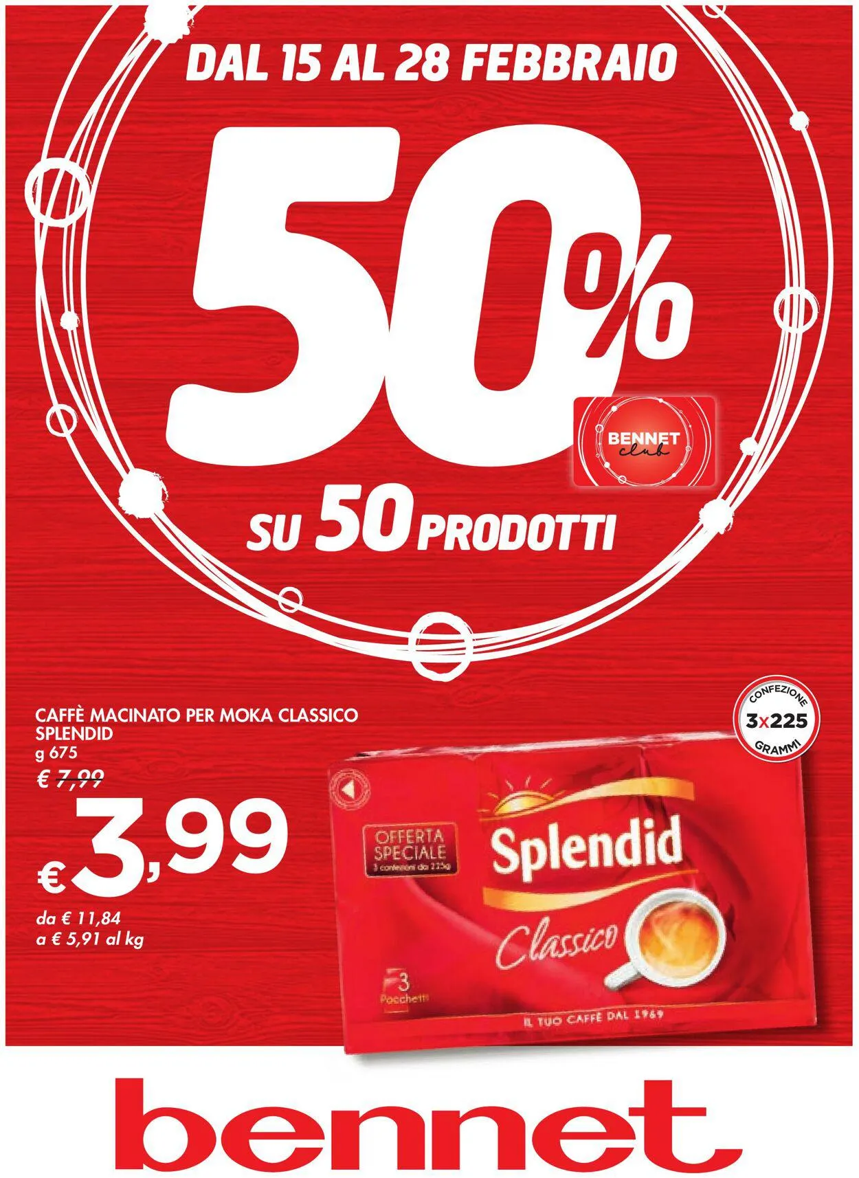 bennet Volantino attuale da 15 febbraio a 28 febbraio di 2024 - Pagina del volantino 1