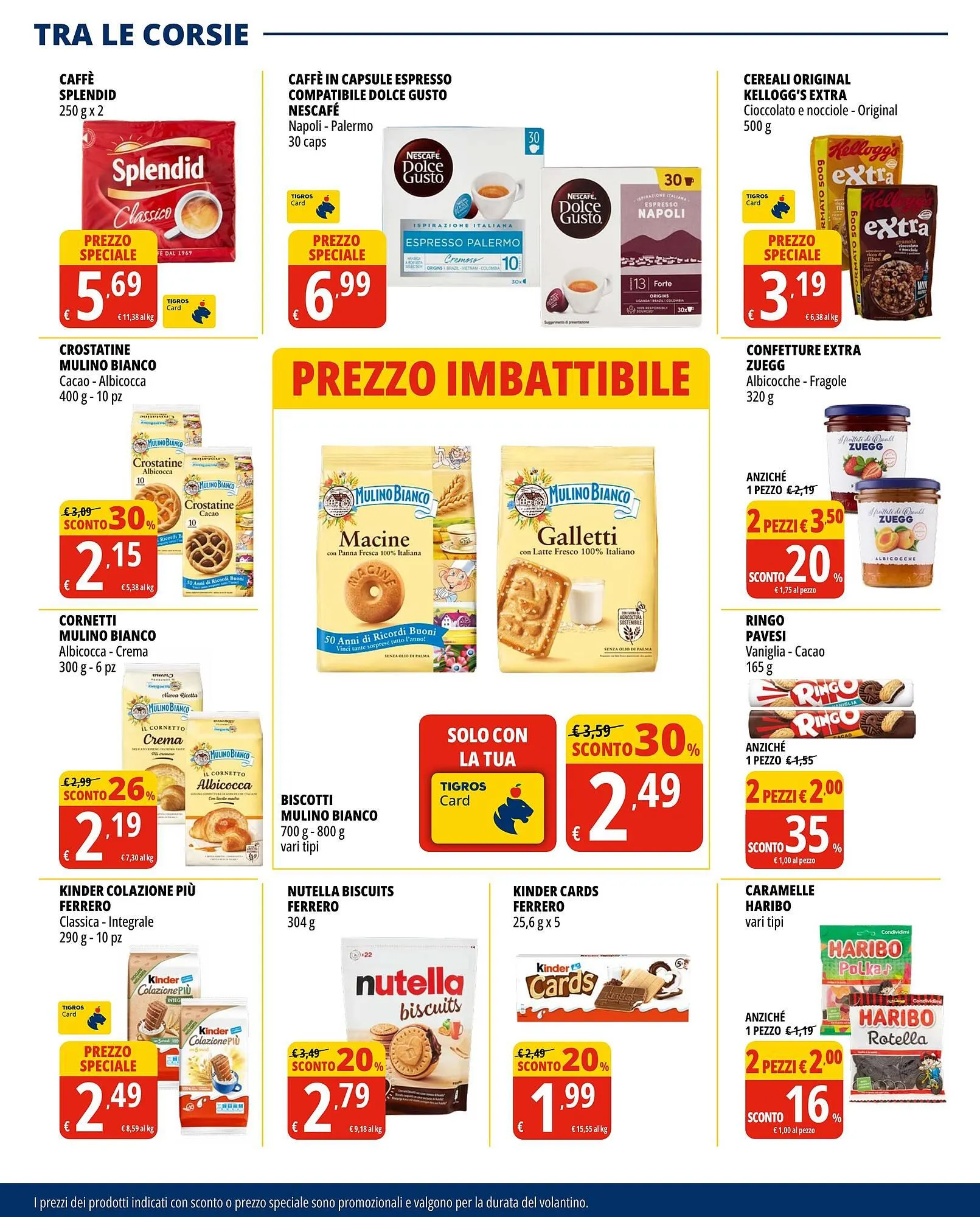 Volantino Tigros da 15 luglio a 30 luglio di 2025 - Pagina del volantino 16