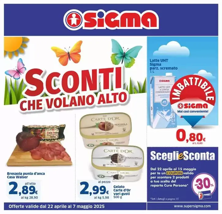 Sconti che volano alto, Sigma - 1