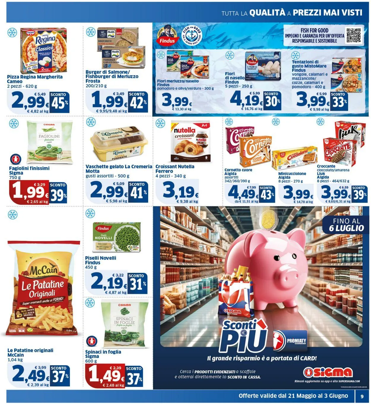 Sigma - Bologna Volantino attuale da 21 maggio a 3 giugno di 2025 - Pagina del volantino 9