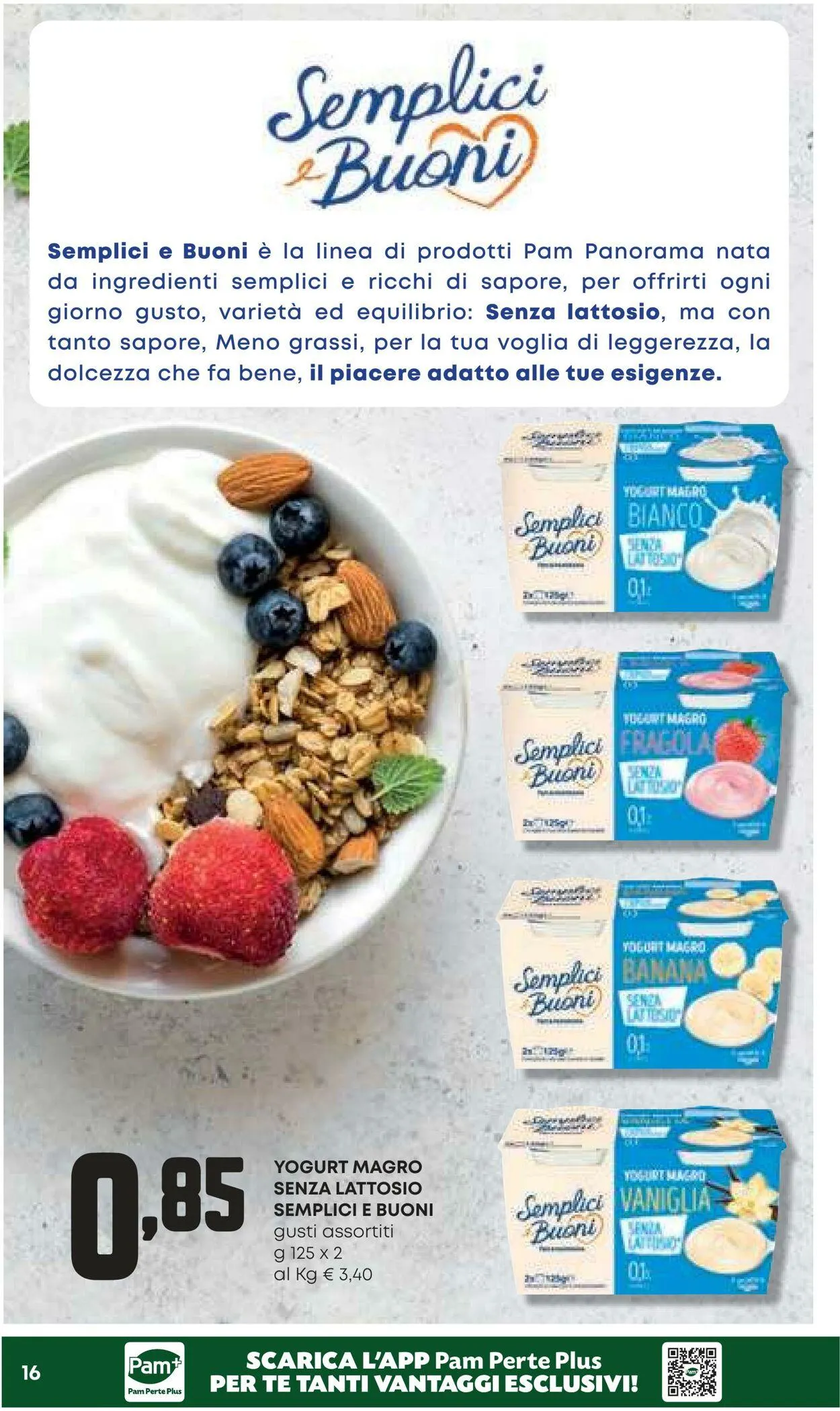 Pam Panorama Volantino attuale da 9 ottobre a 23 ottobre di 2025 - Pagina del volantino 16