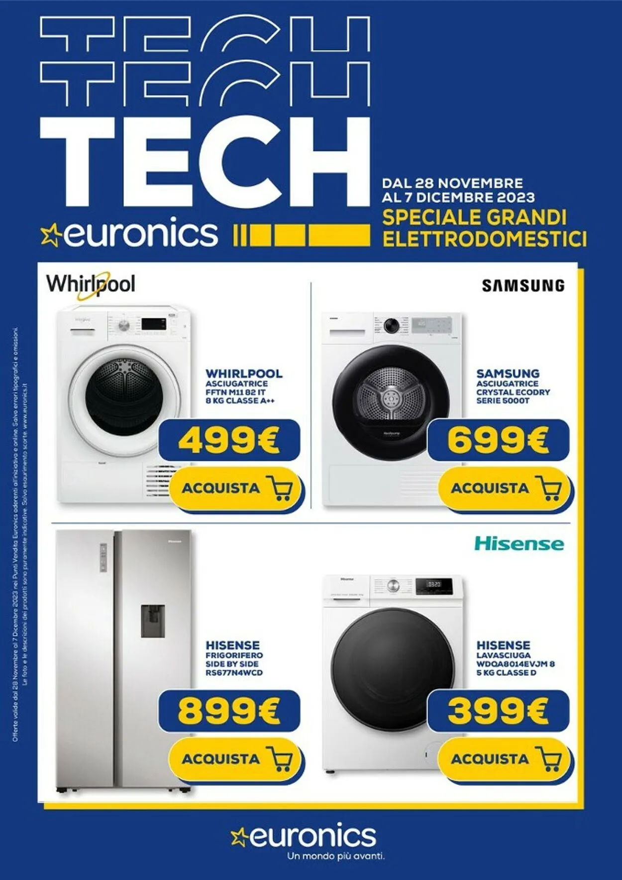 Euronics Volantino attuale da 28 novembre a 7 dicembre di 2023 - Pagina del volantino 1