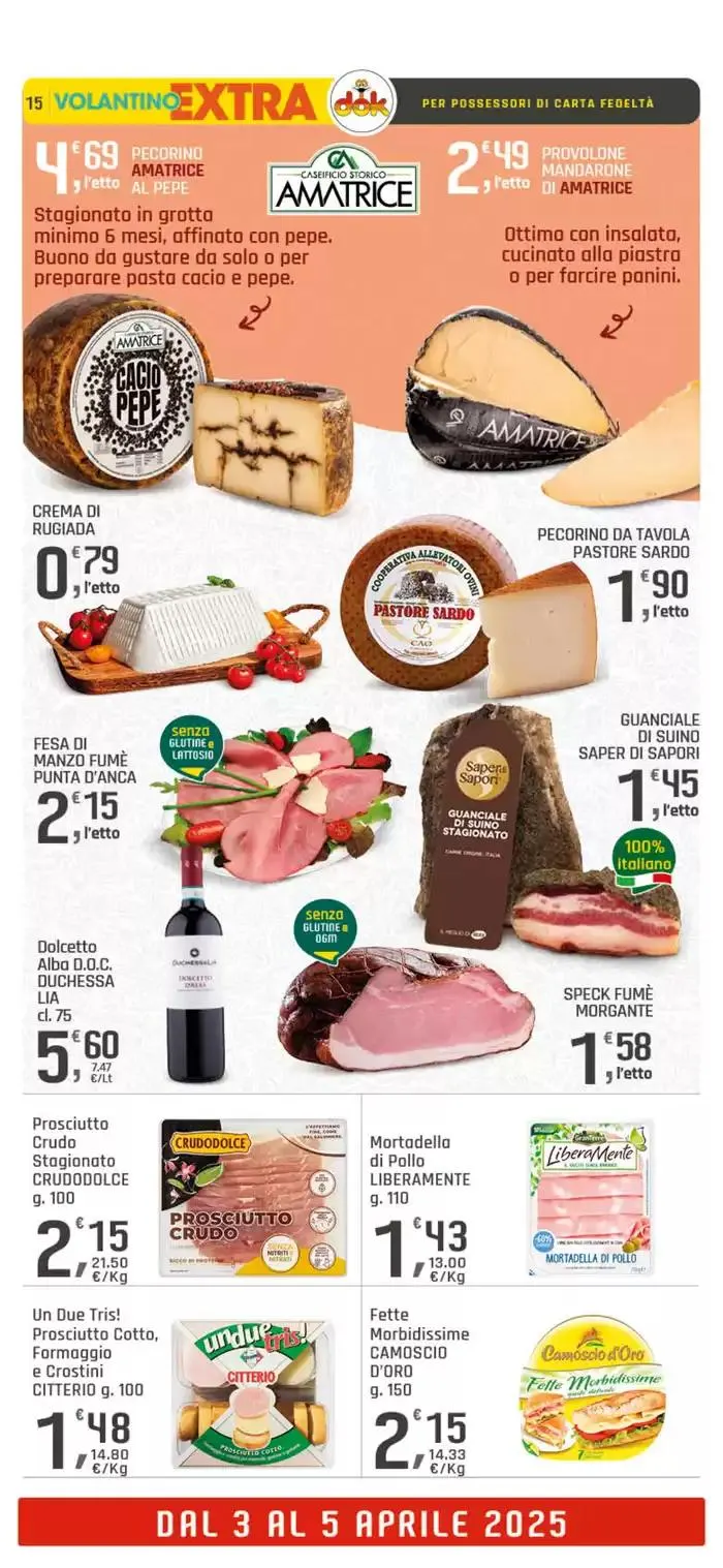 Riapre da 3 aprile a 5 aprile di 2025 - Pagina del volantino 15
