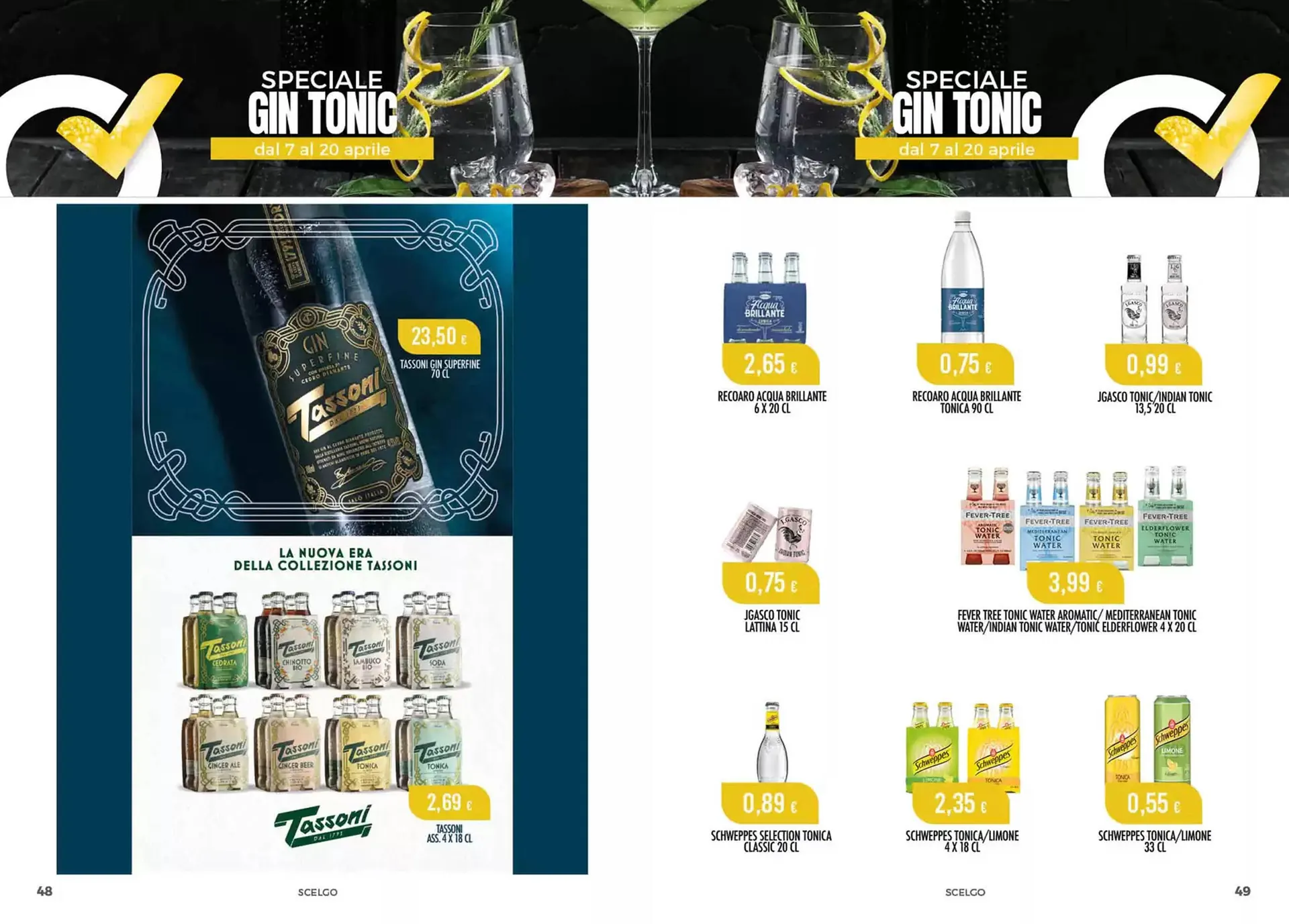 Volantino Scelgo da 7 aprile a 20 aprile di 2025 - Pagina del volantino 25