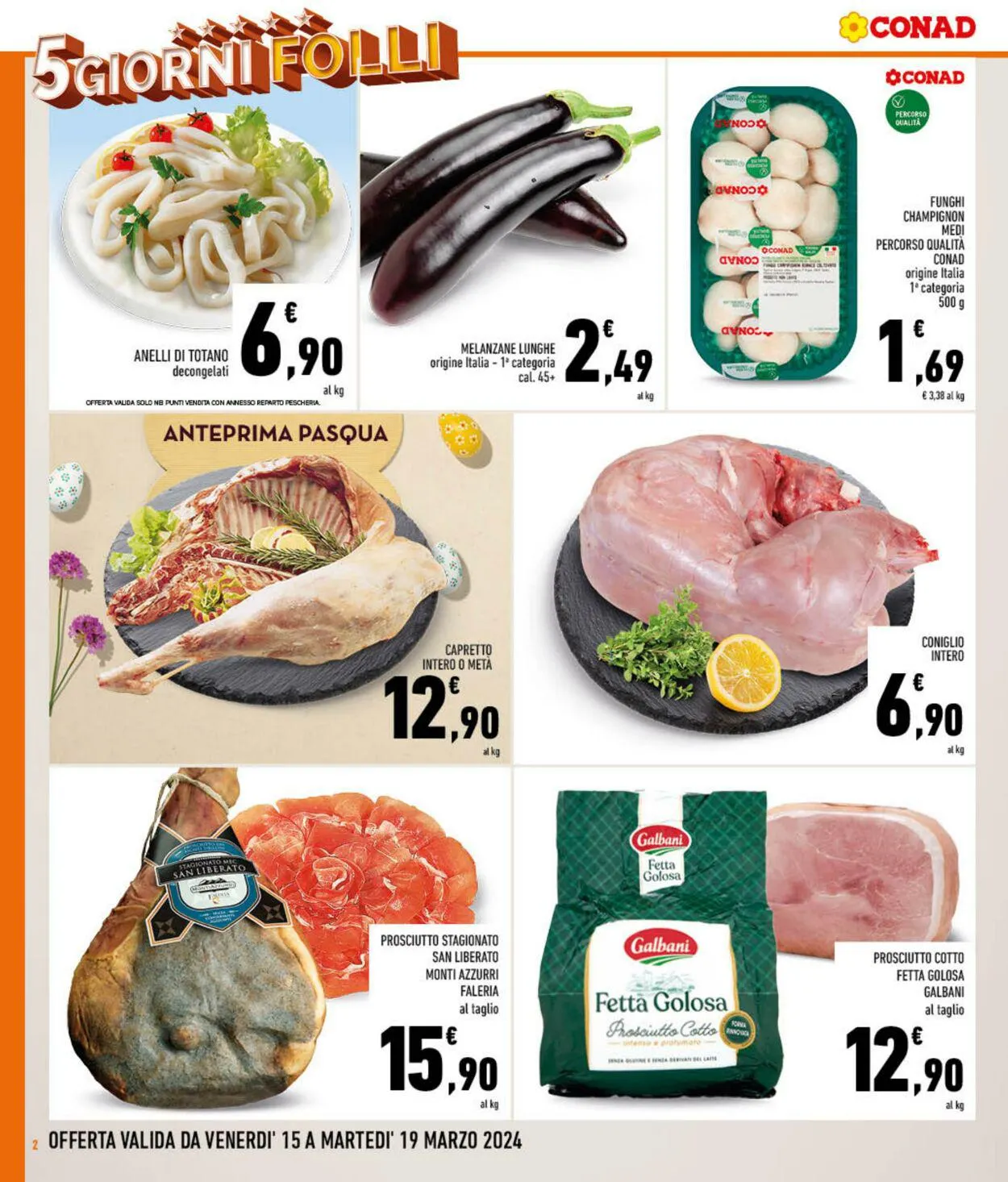 Conad - Superstore - Napoli Volantino attuale da 15 marzo a 19 marzo di 2024 - Pagina del volantino 2