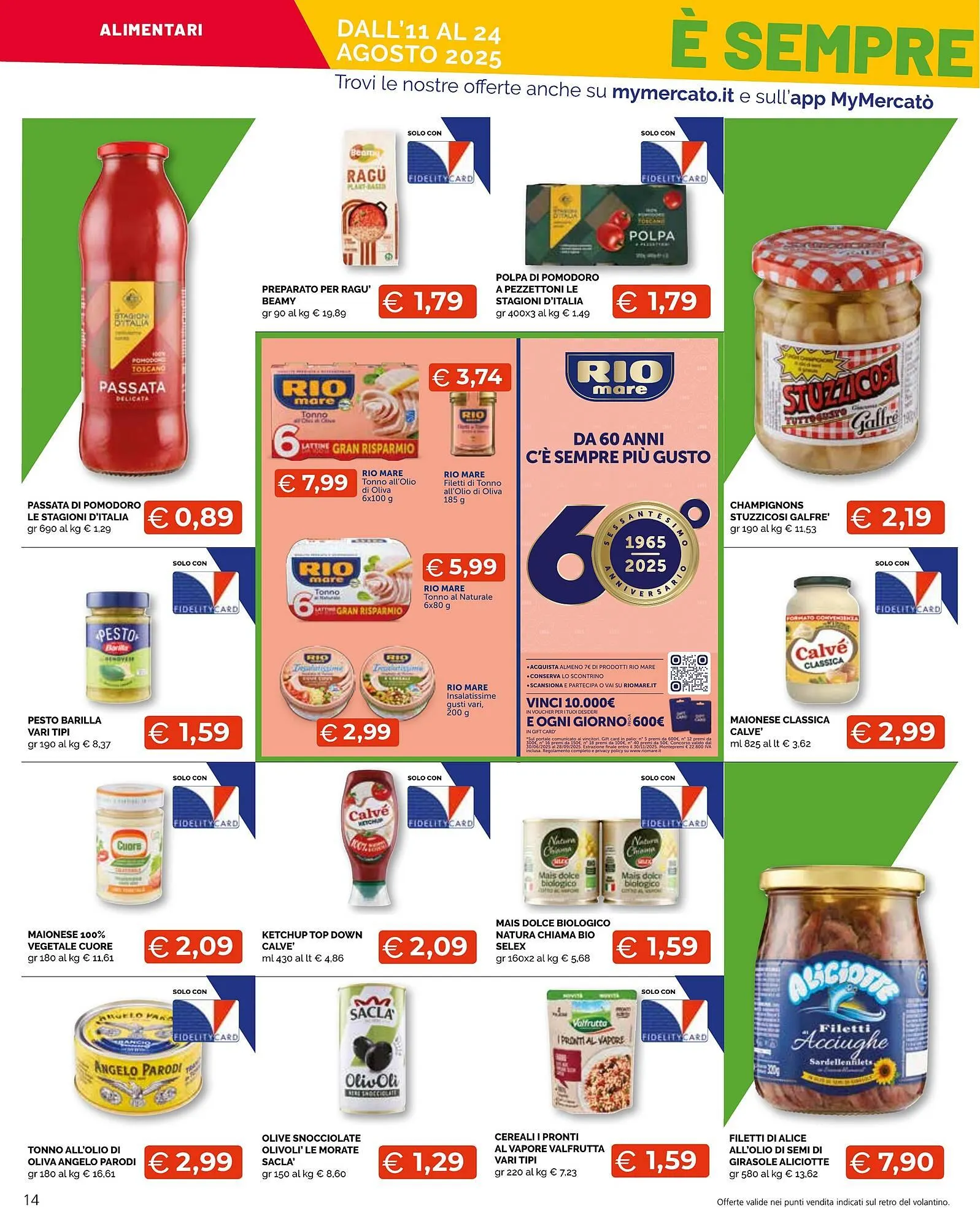 Volantino Mercatò Big da 11 agosto a 24 agosto di 2025 - Pagina del volantino 14