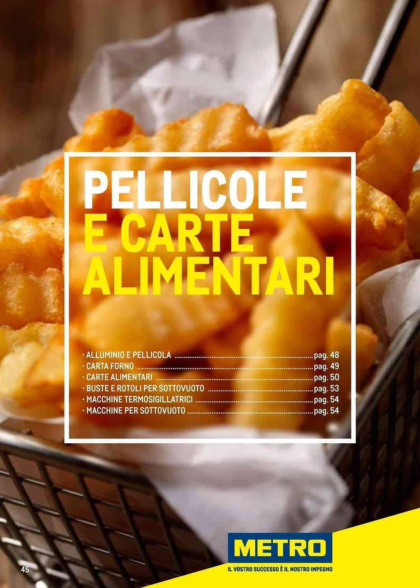 Volantino Metro da 27 luglio a 23 luglio di 2024 - Pagina del volantino 45