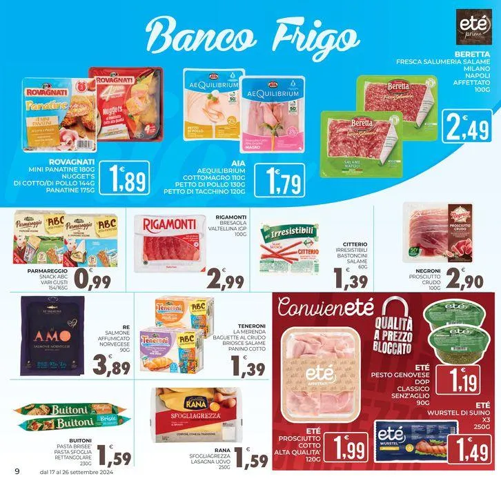 Sono arrivati i nostri prodotti conveniete da 17 settembre a 26 settembre di 2024 - Pagina del volantino 9