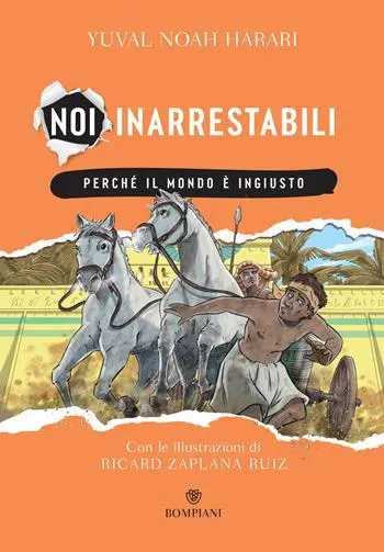 Perché il mondo è ingiusto. Noi inarrestabili. Vol. 2 (eBook)
