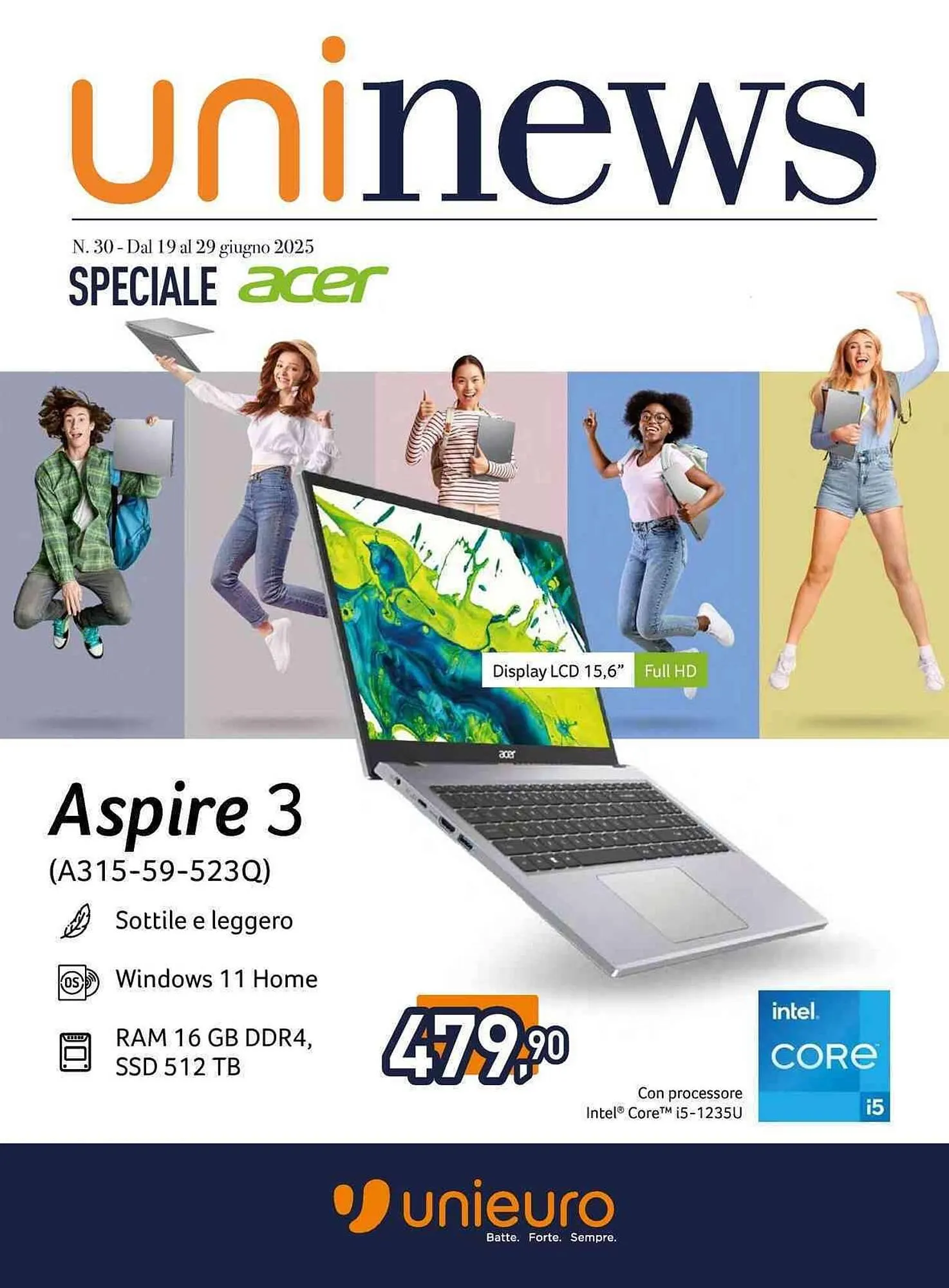 Volantino Unieuro da 19 giugno a 29 giugno di 2025 - Pagina del volantino 1