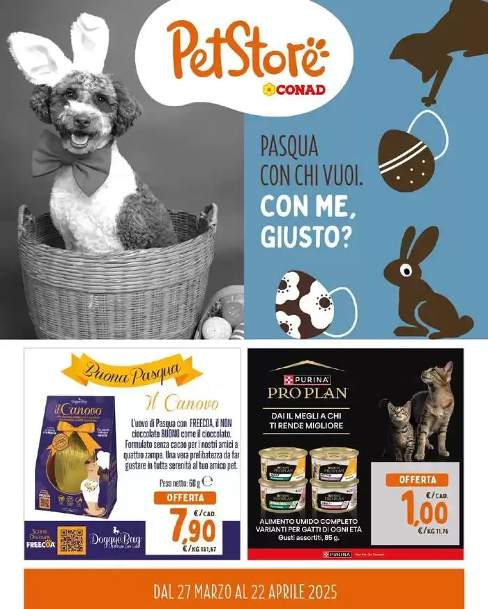 Pasqua con chi vuoi. Con me, giusto? da 27 marzo a 22 aprile di 2025 - Pagina del volantino 1