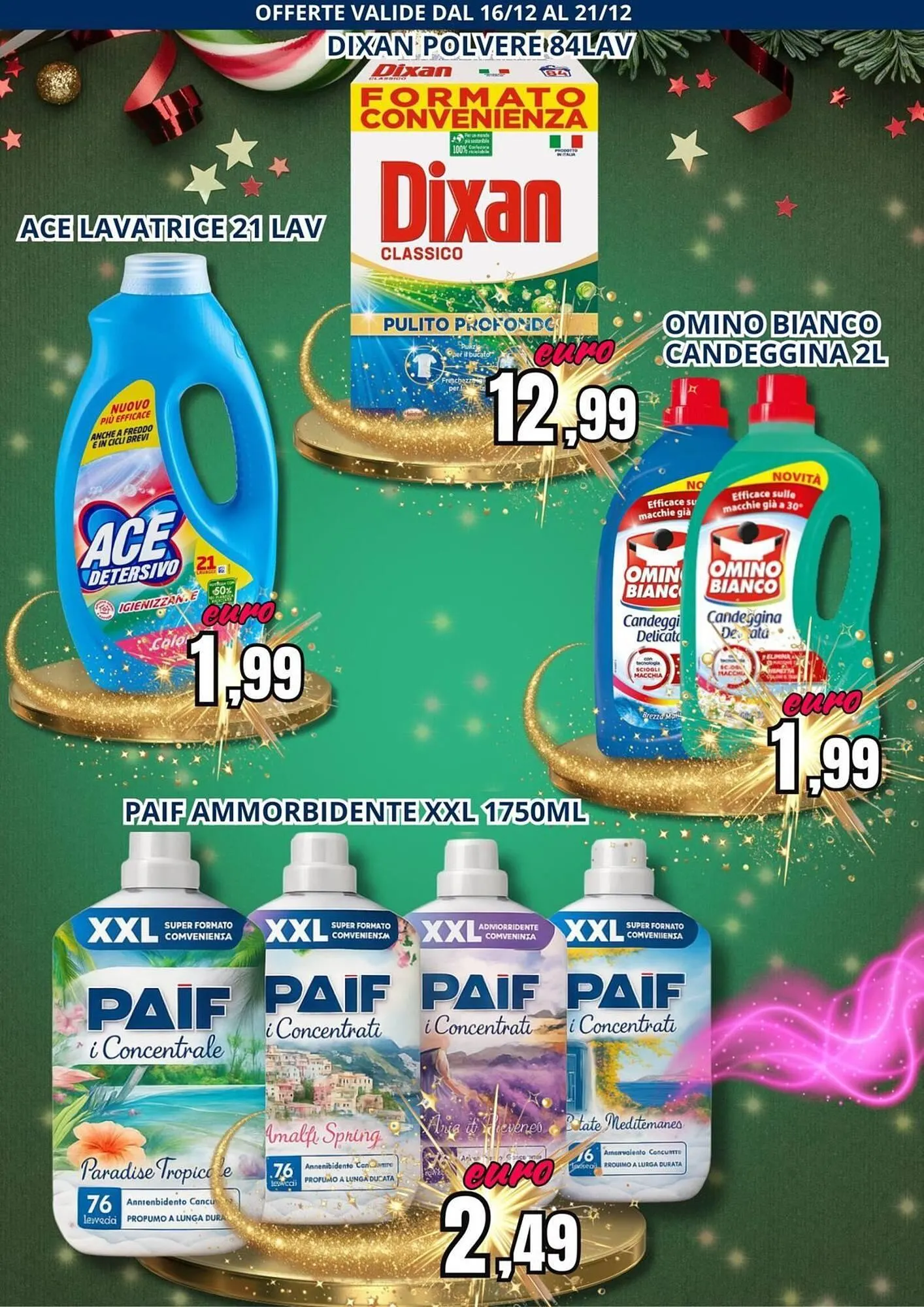 Volantino A Casa Mia da 16 dicembre a 21 dicembre di 2025 - Pagina del volantino 13