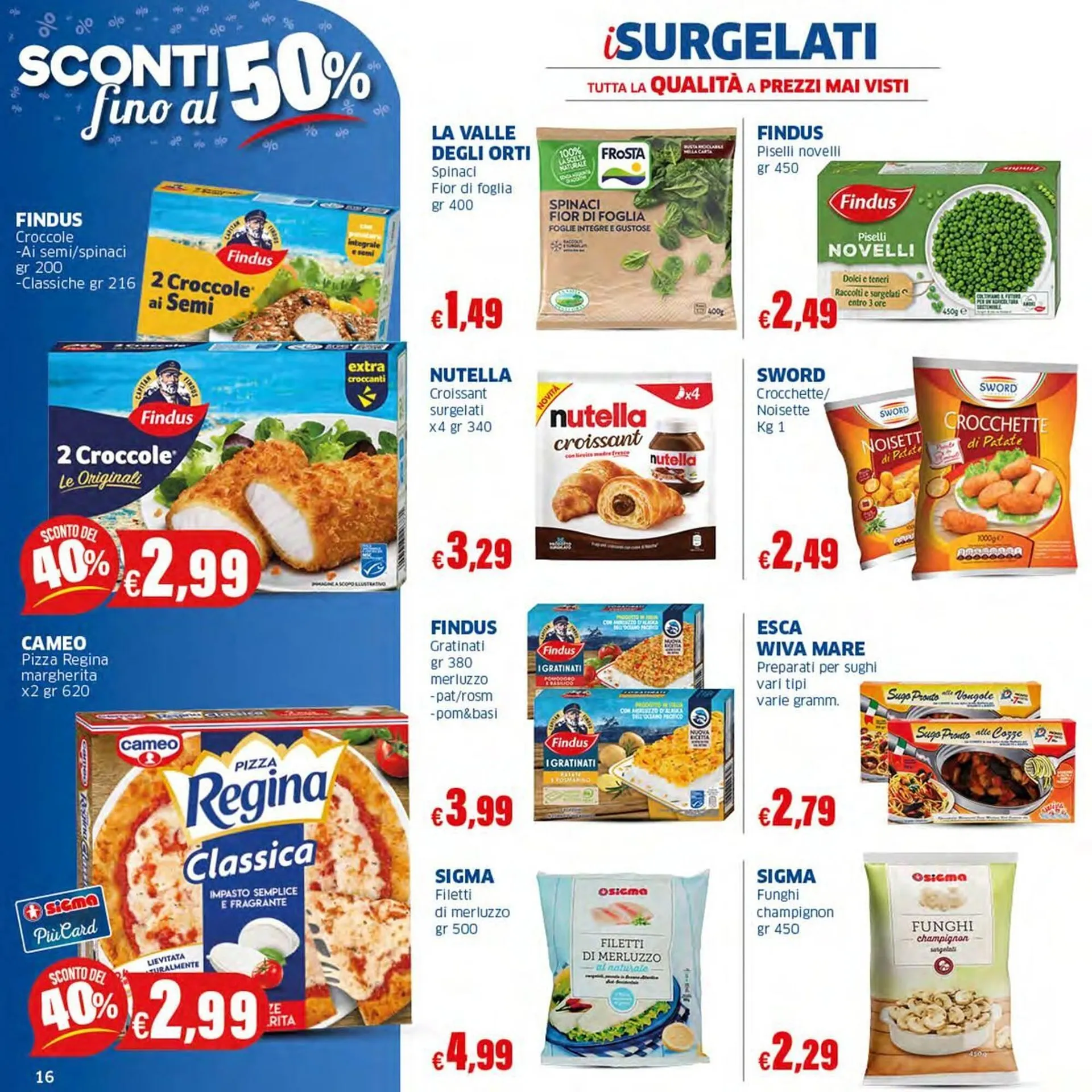Volantino Sigma da 19 febbraio a 4 marzo di 2026 - Pagina del volantino 16