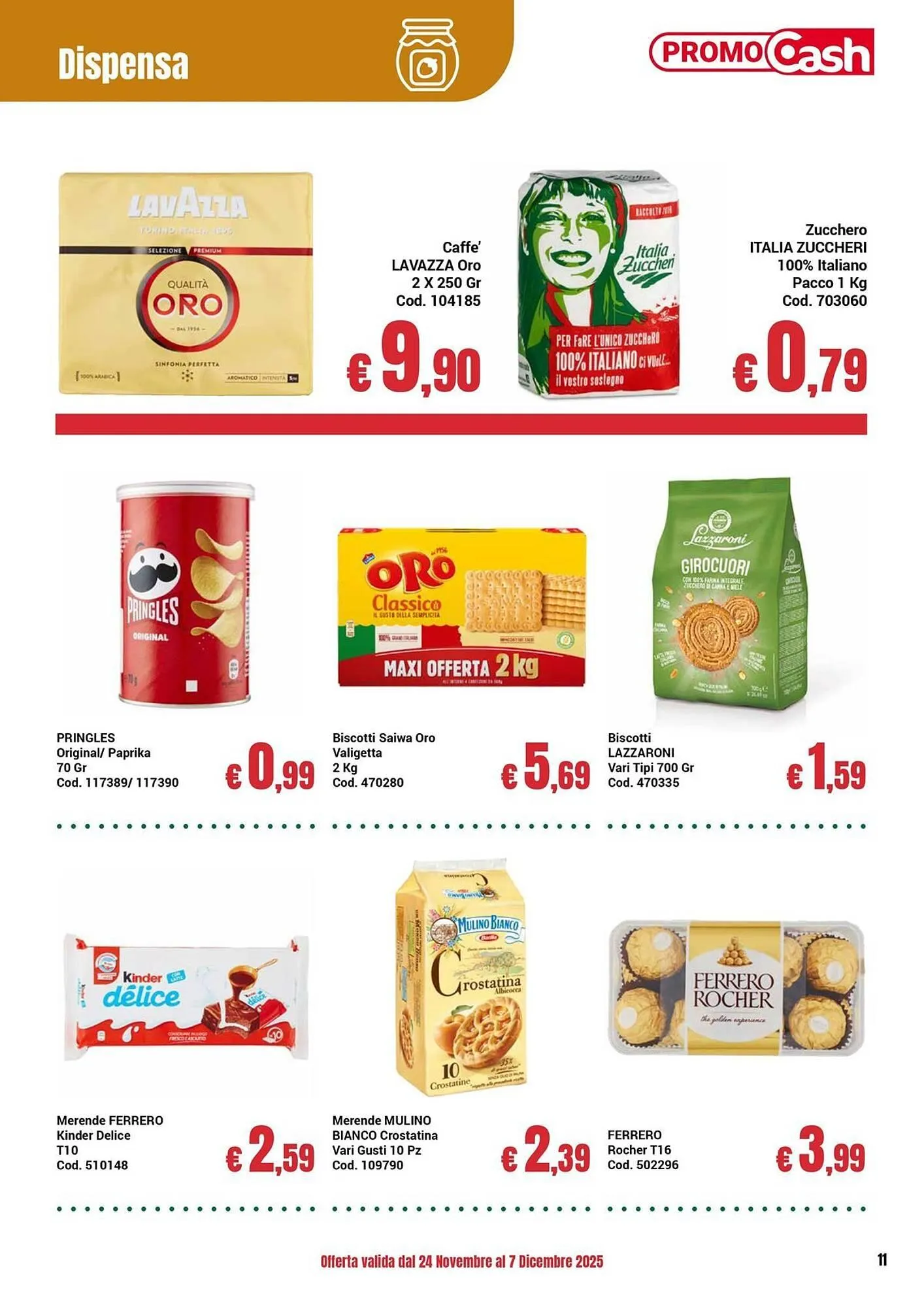 Volantino Centro Cash da 24 novembre a 7 dicembre di 2025 - Pagina del volantino 11