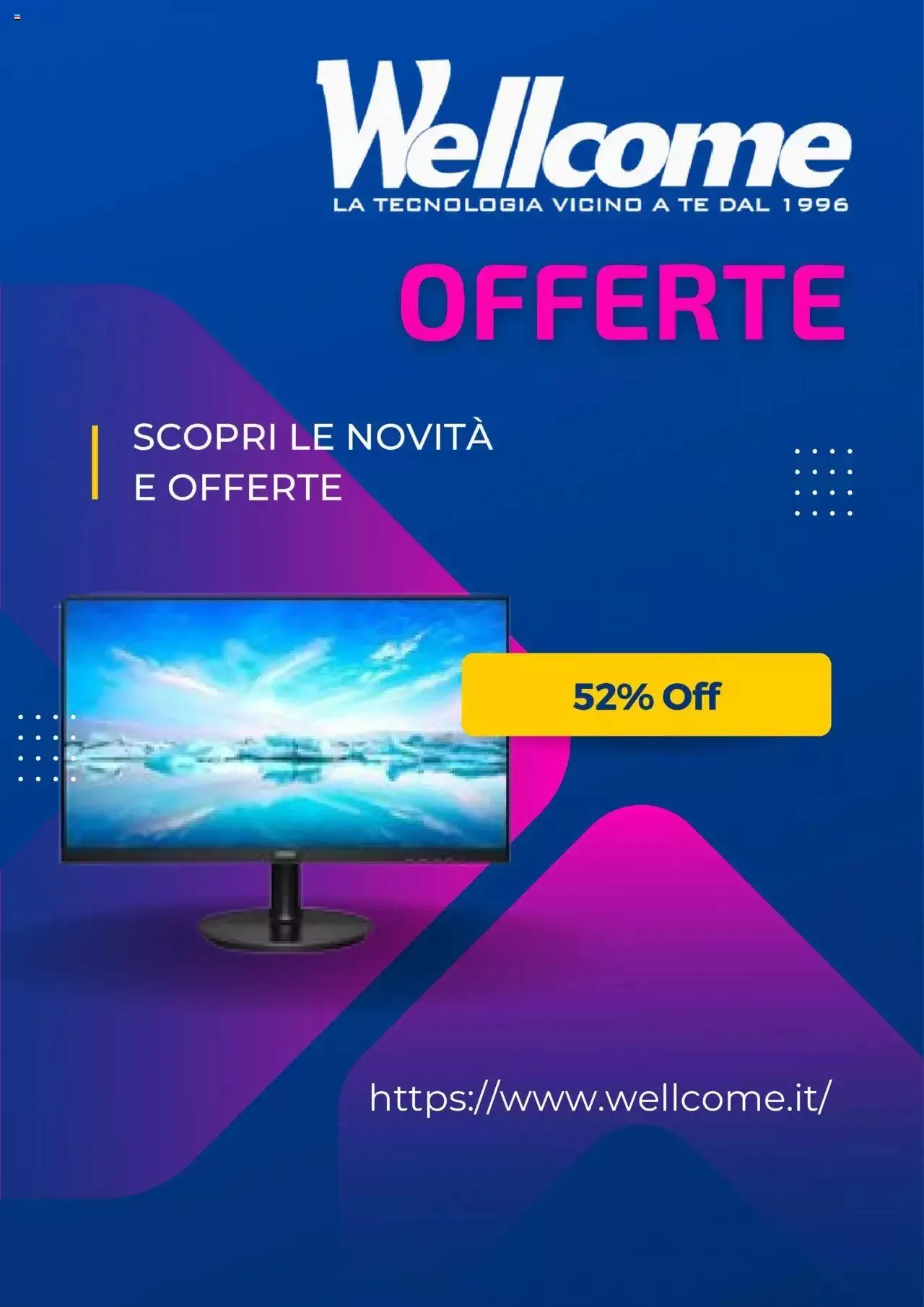 Offerte Wellcome da 7 aprile a 31 dicembre di 2024 - Pagina del volantino 1