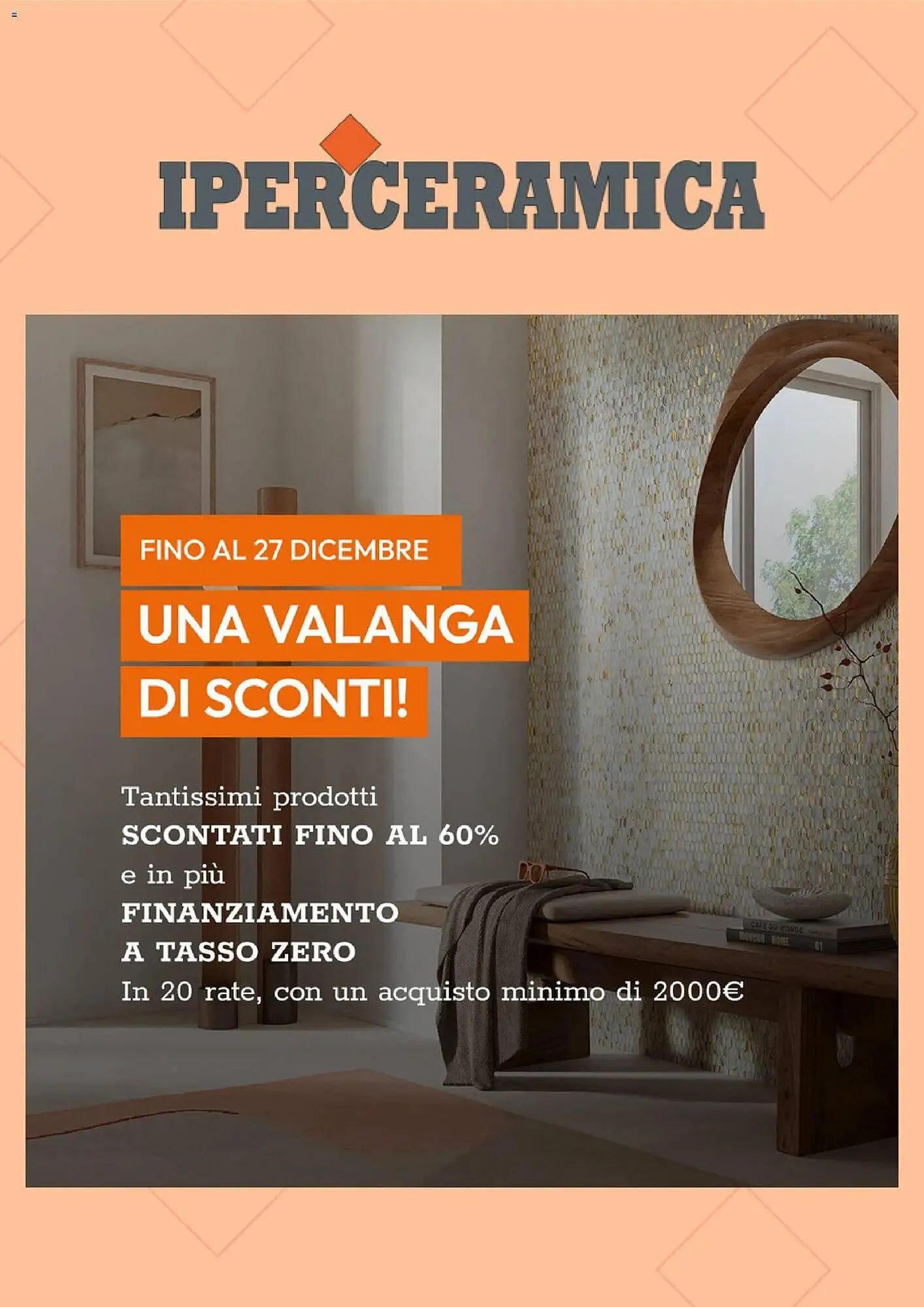 Volantino Iperceramica da 2 dicembre a 27 dicembre di 2025 - Pagina del volantino 1