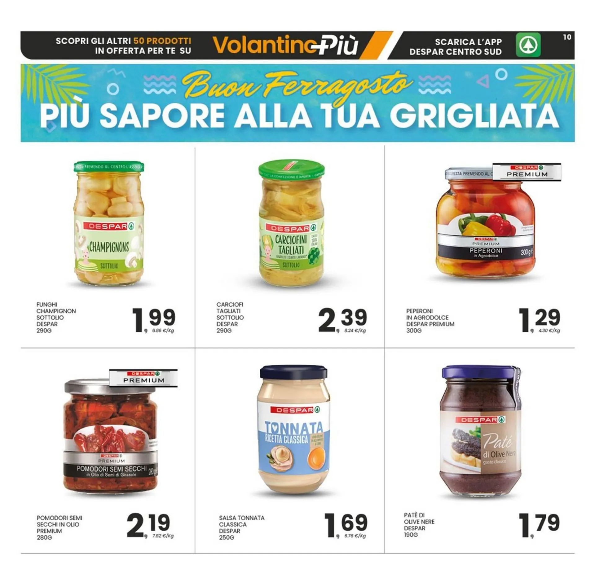 Volantino Despar da 4 agosto a 14 agosto di 2025 - Pagina del volantino 10