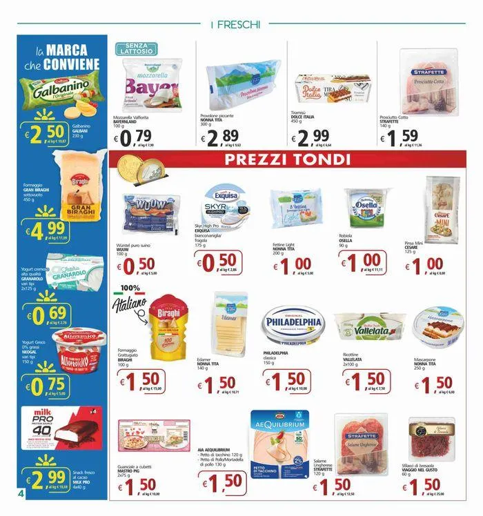 Prezzi tondi da 25 luglio a 7 agosto di 2024 - Pagina del volantino 4