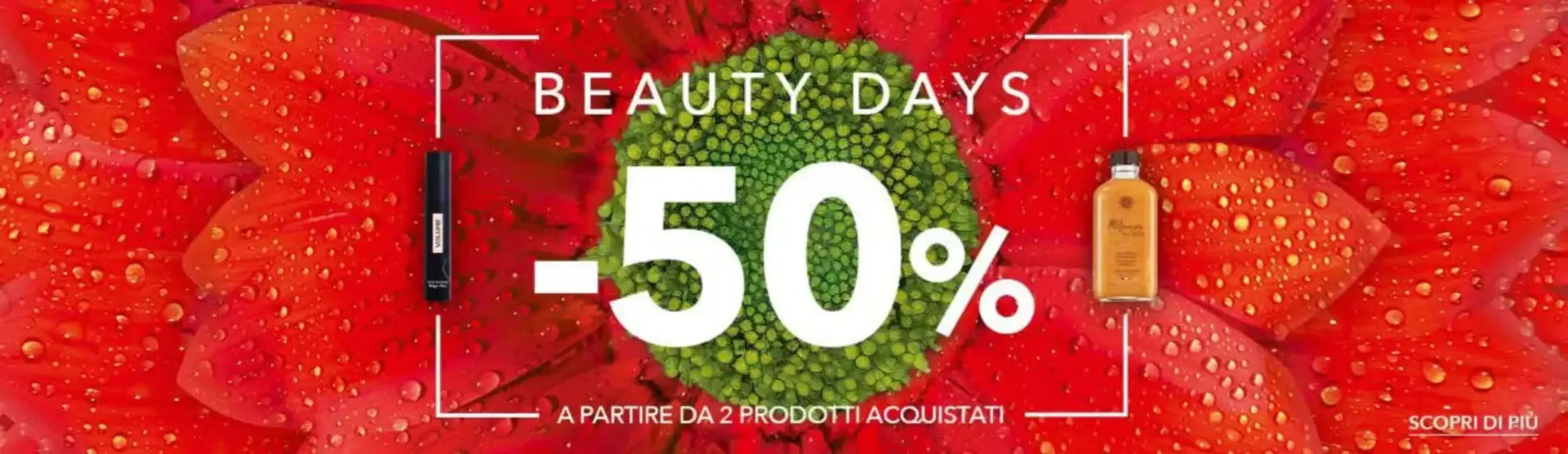 Beauty Days -50% da 16 aprile a 20 aprile di 2025 - Pagina del volantino 1