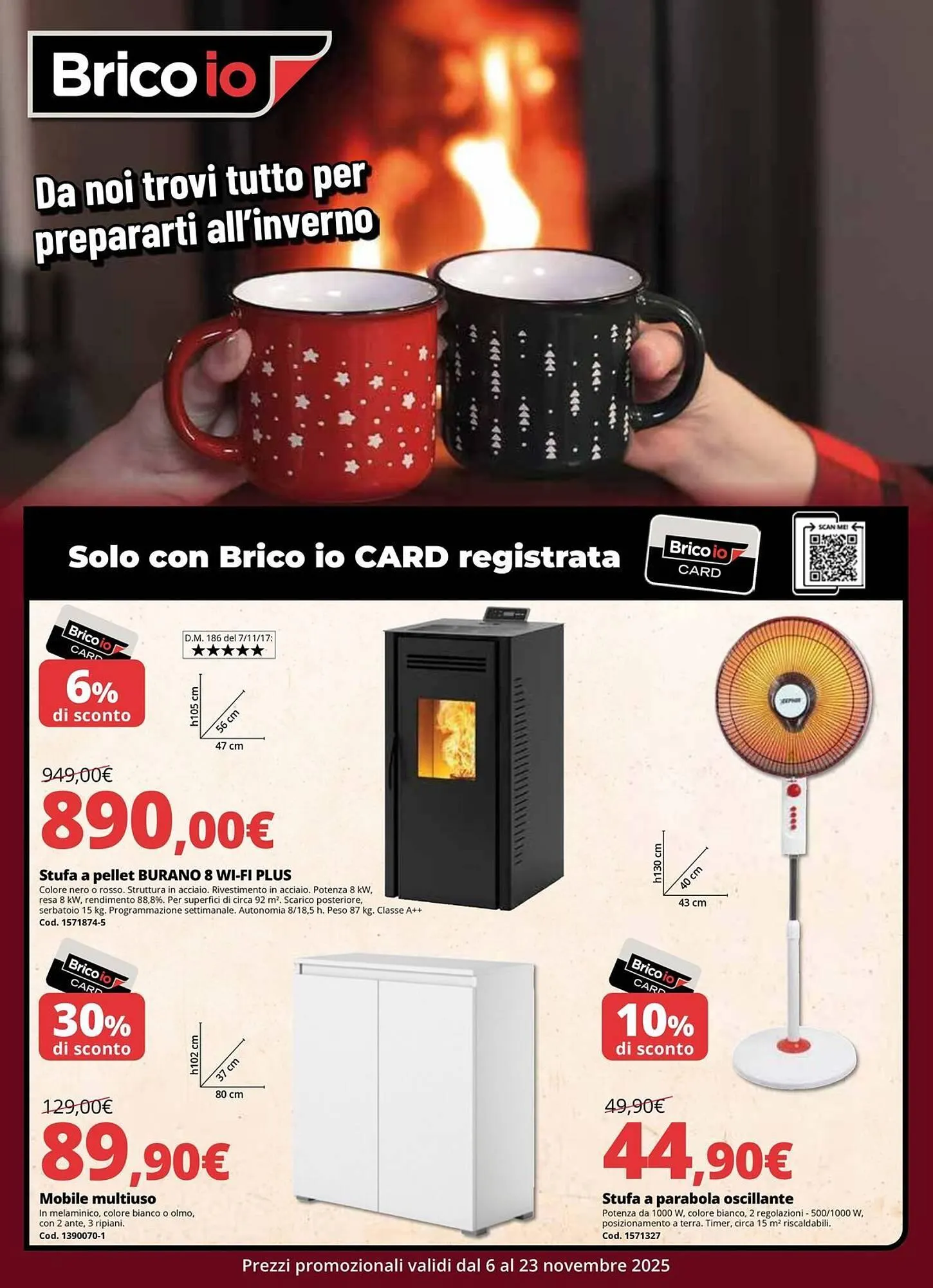 Volantino Brico Io da 6 novembre a 23 novembre di 2025 - Pagina del volantino 1