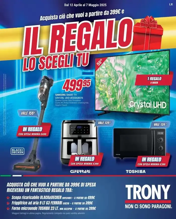 Il regalo lo scegli tu da Trony! da 12 aprile a 7 maggio di 2025 - Pagina del volantino 1