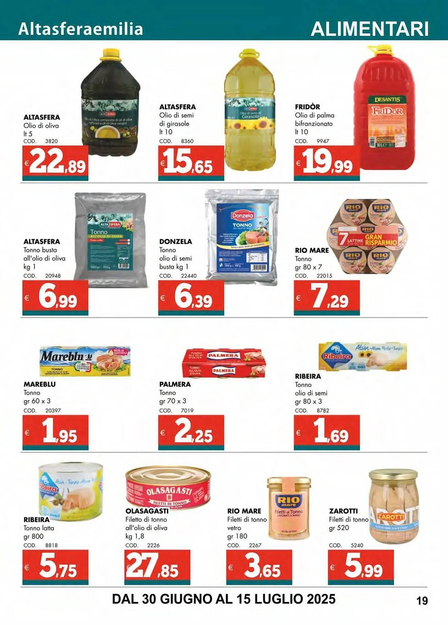 Volantino Altasfera da 30 giugno a 12 luglio di 2025 - Pagina del volantino 19