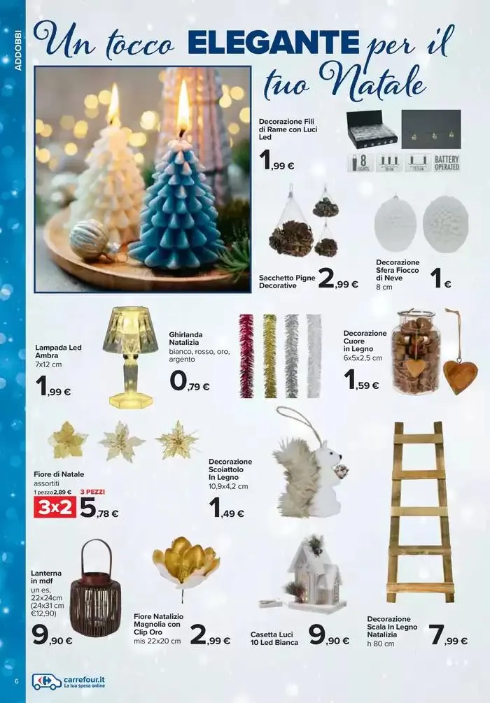Catalogo addobbi e decori da 5 novembre a 24 dicembre di 2024 - Pagina del volantino 6