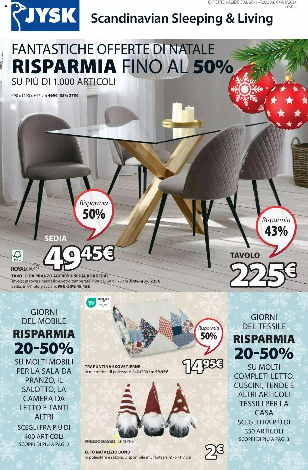 Volantino JYSK da 20 novembre a 4 gennaio di 2024 - Pagina del volantino 1