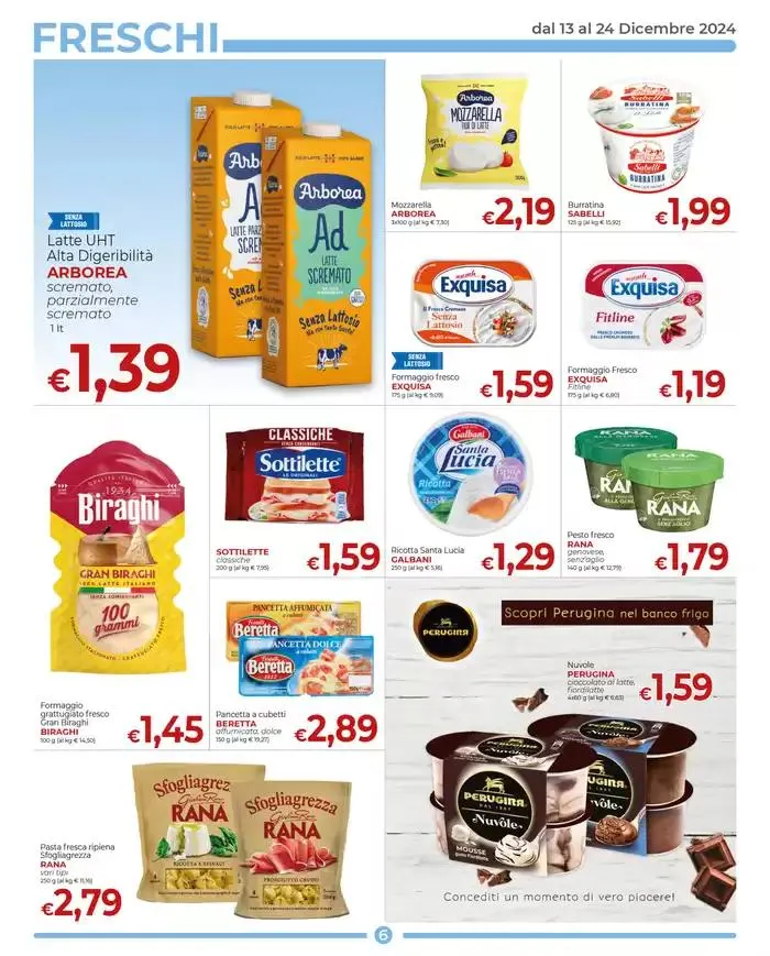 Promozione dal 13 all'24 dicembre 2024 da 12 dicembre a 24 dicembre di 2024 - Pagina del volantino 6