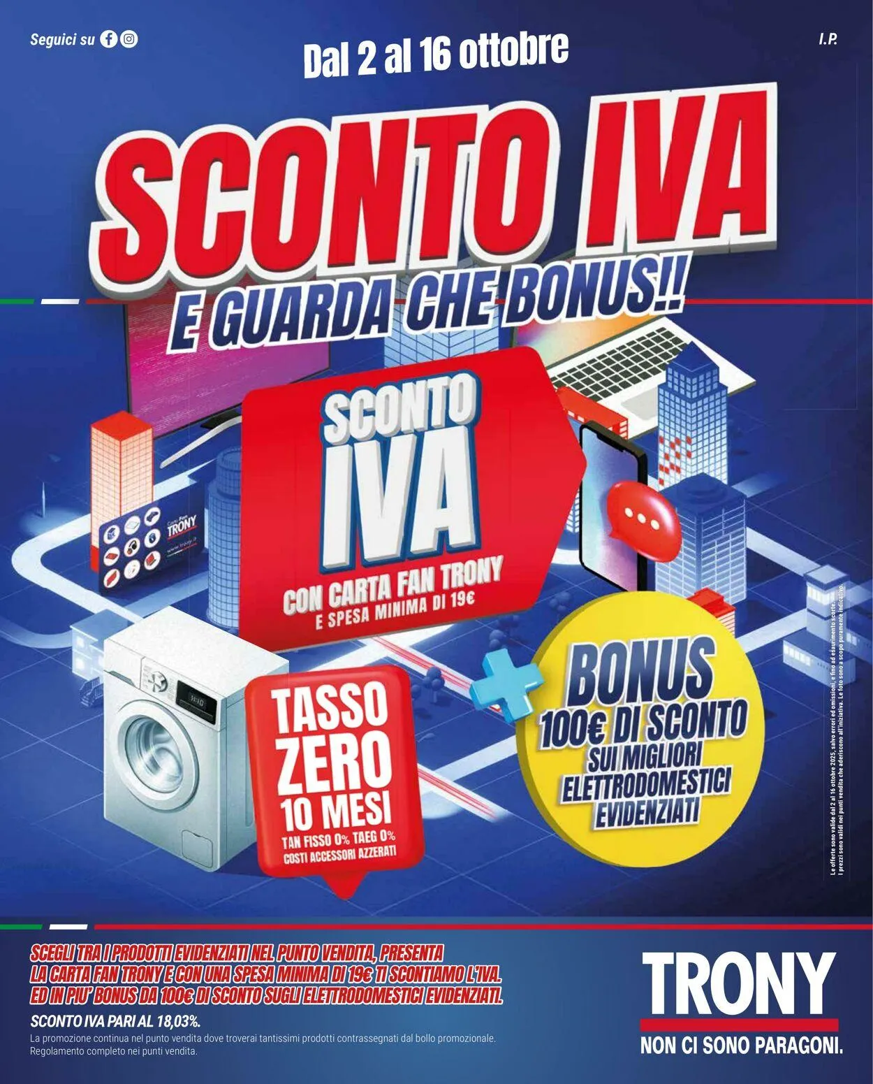 Trony - Milano Volantino attuale da 2 ottobre a 16 ottobre di 2025 - Pagina del volantino 1