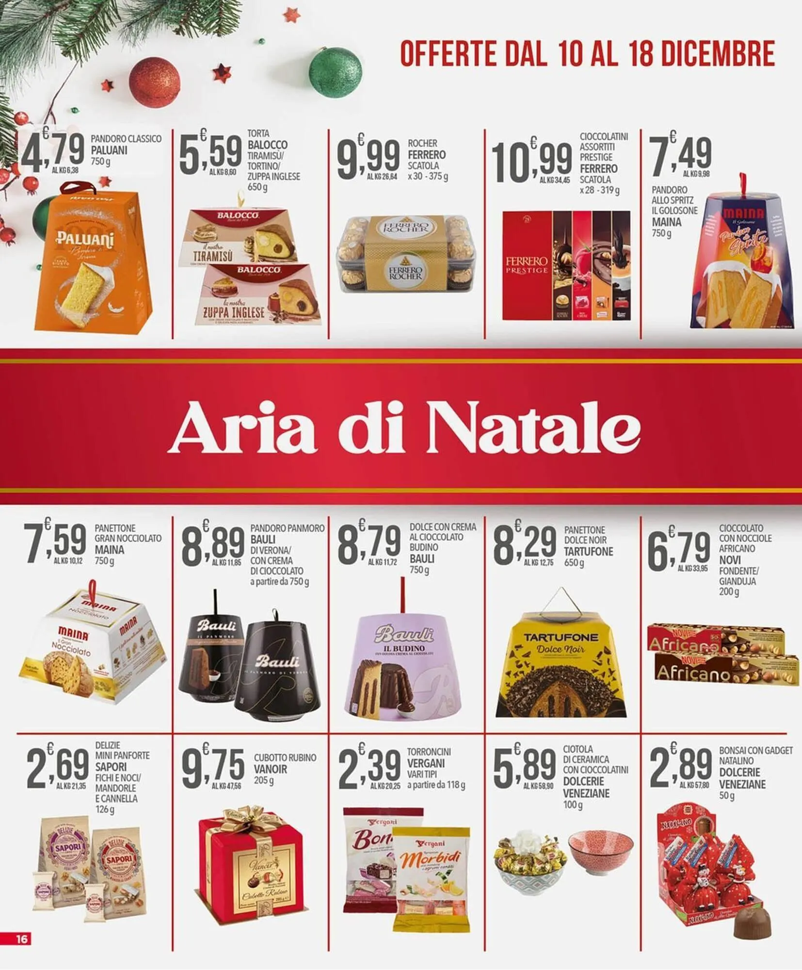 Volantino Iper Romagnolo da 10 dicembre a 18 dicembre di 2025 - Pagina del volantino 16