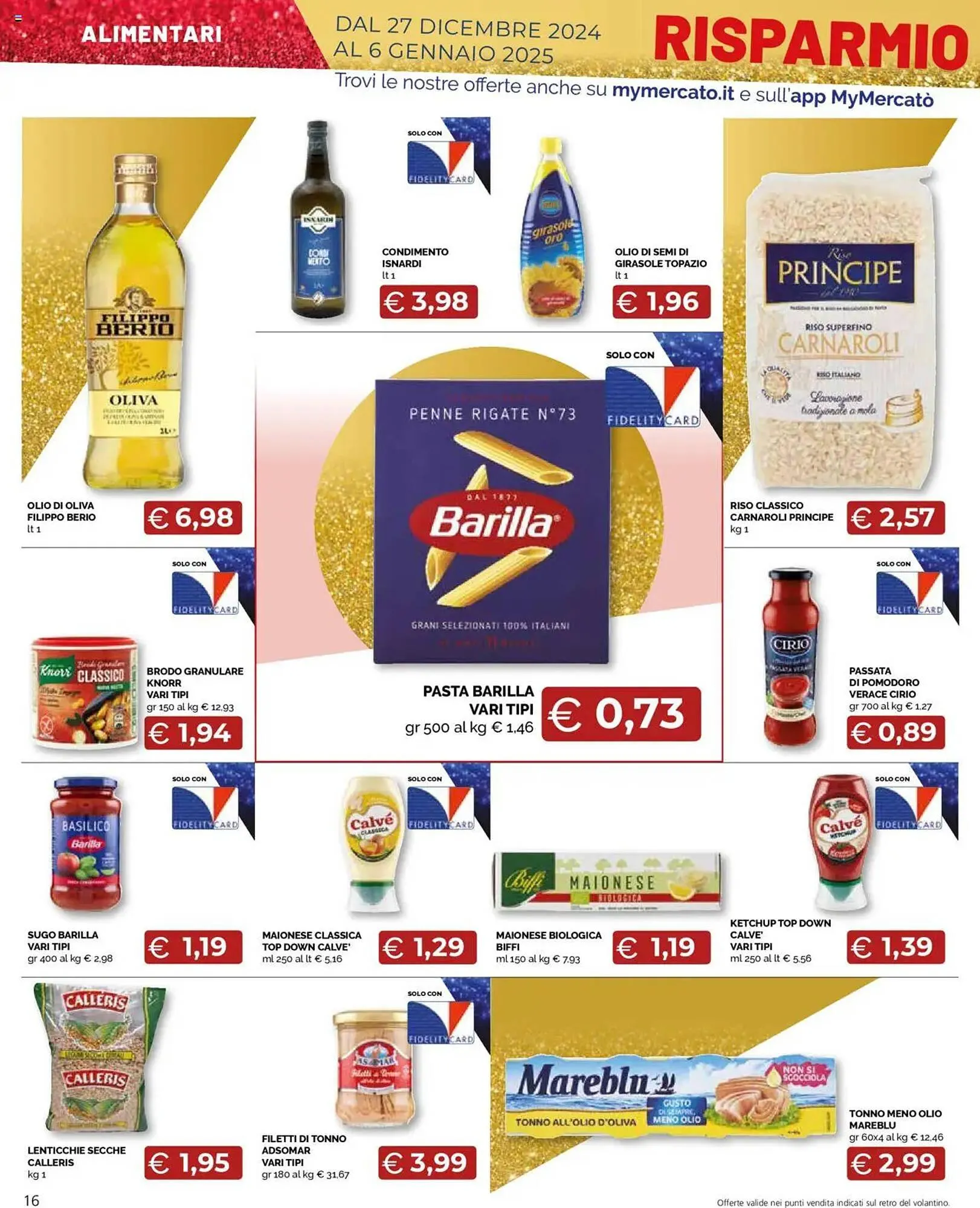 Volantino Mercatò Big da 27 dicembre a 6 gennaio di 2025 - Pagina del volantino 16