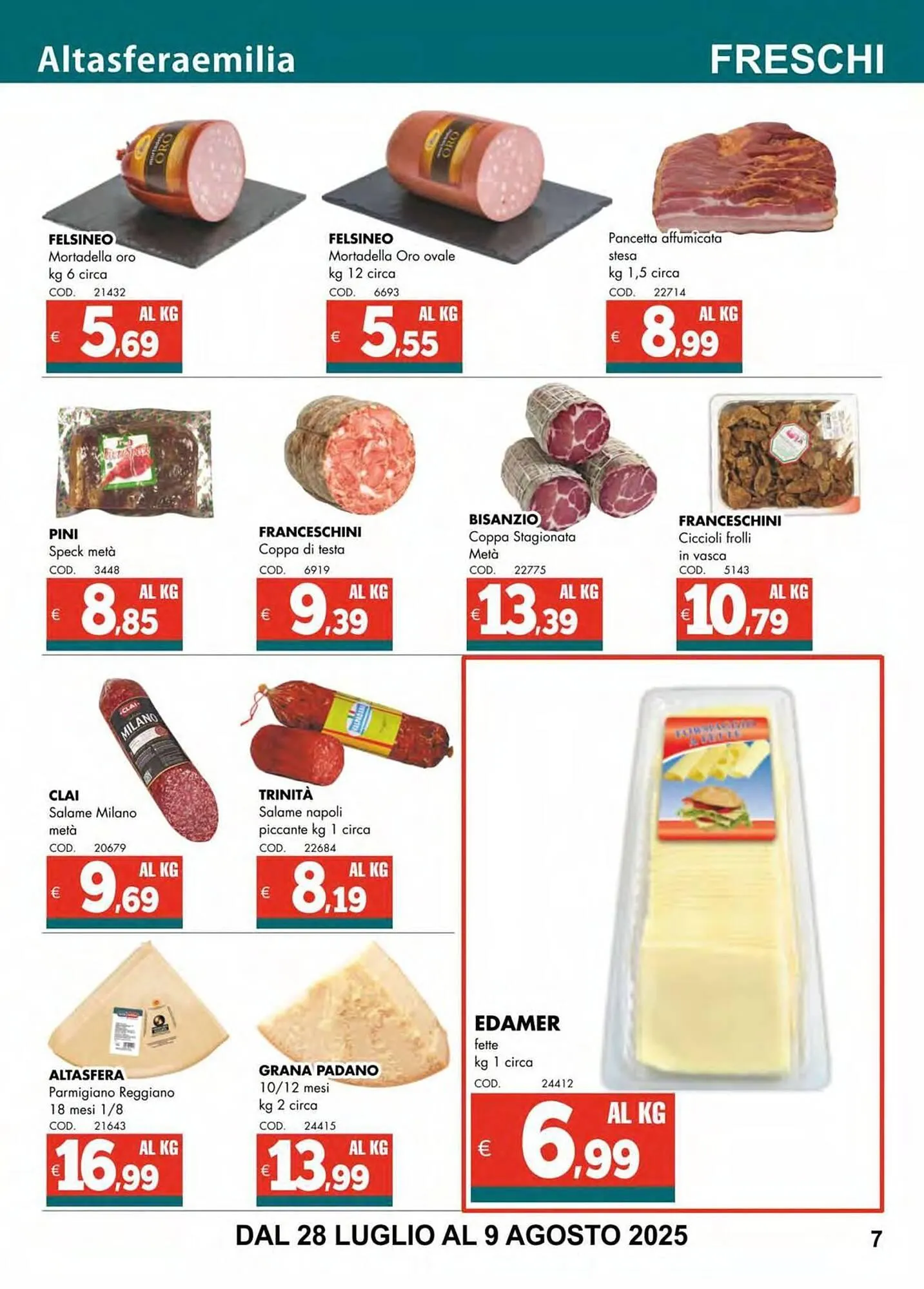 Volantino Altasfera da 28 luglio a 9 agosto di 2025 - Pagina del volantino 7