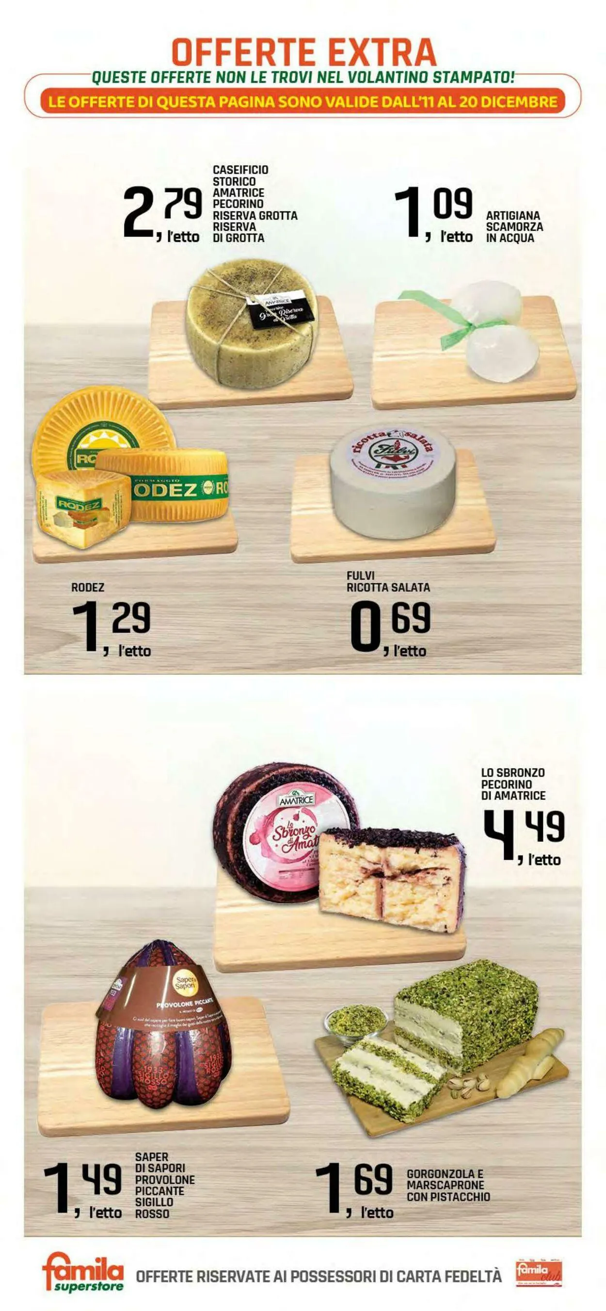 Famila Volantino attuale da 11 dicembre a 20 dicembre di 2025 - Pagina del volantino 22