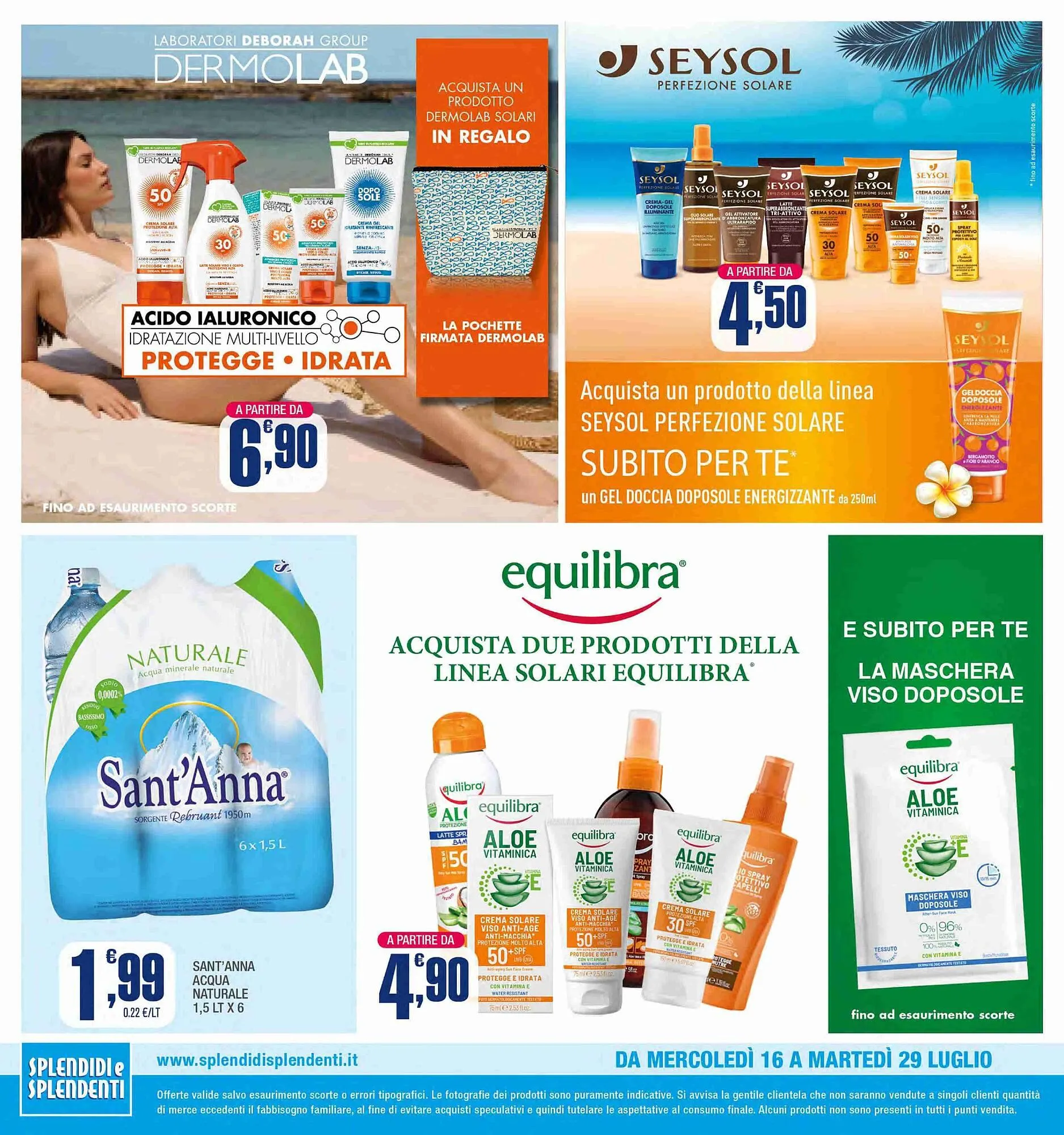Volantino Splendidi e Splendenti da 16 luglio a 29 luglio di 2025 - Pagina del volantino 12