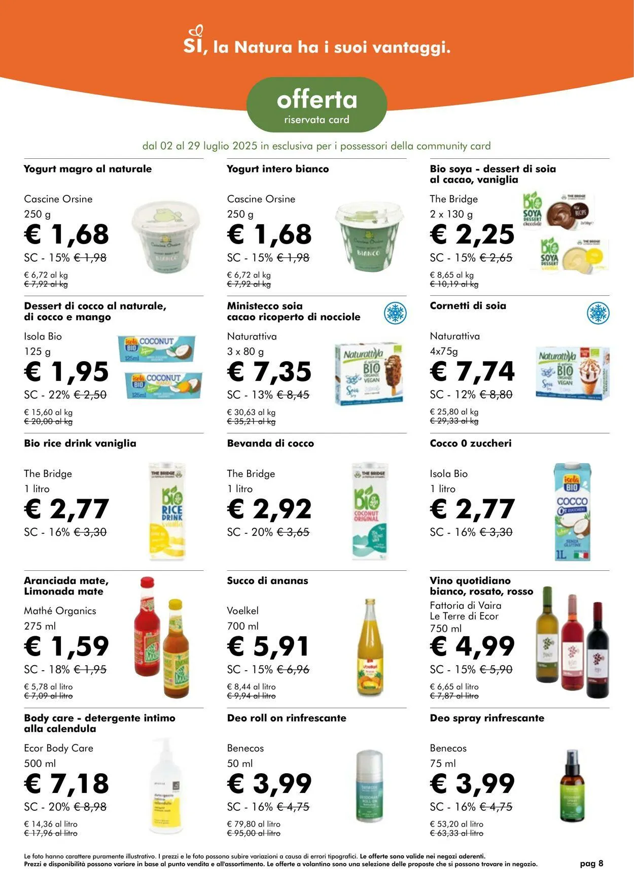 Natura Sì Volantino attuale da 1 luglio a 31 luglio di 2025 - Pagina del volantino 8