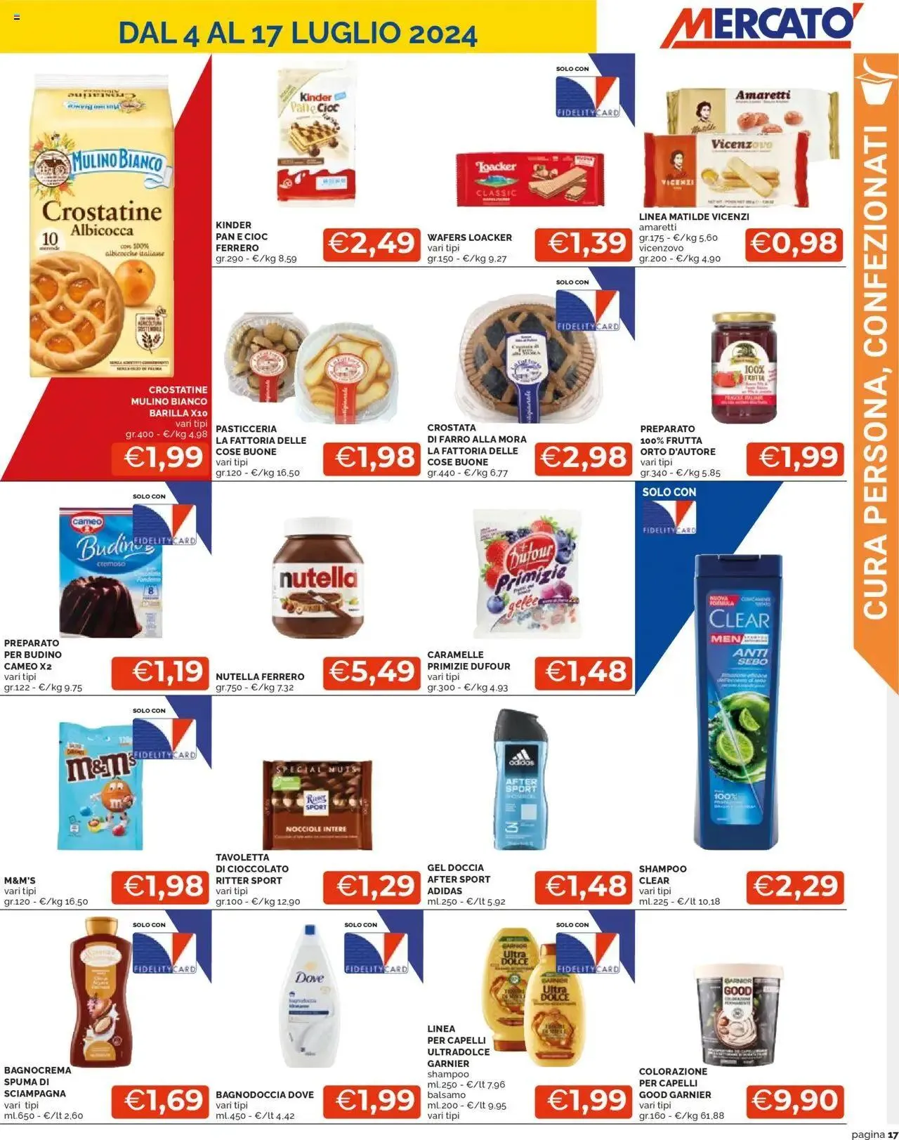 Volantino Mercatò da 4 luglio a 17 luglio di 2024 - Pagina del volantino 17