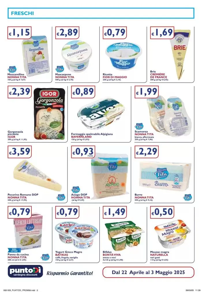 OFFERTE VALIDE DAL 22 APRILE AL 3 MAGGIO 2025 da 23 aprile a 3 maggio di 2025 - Pagina del volantino 2